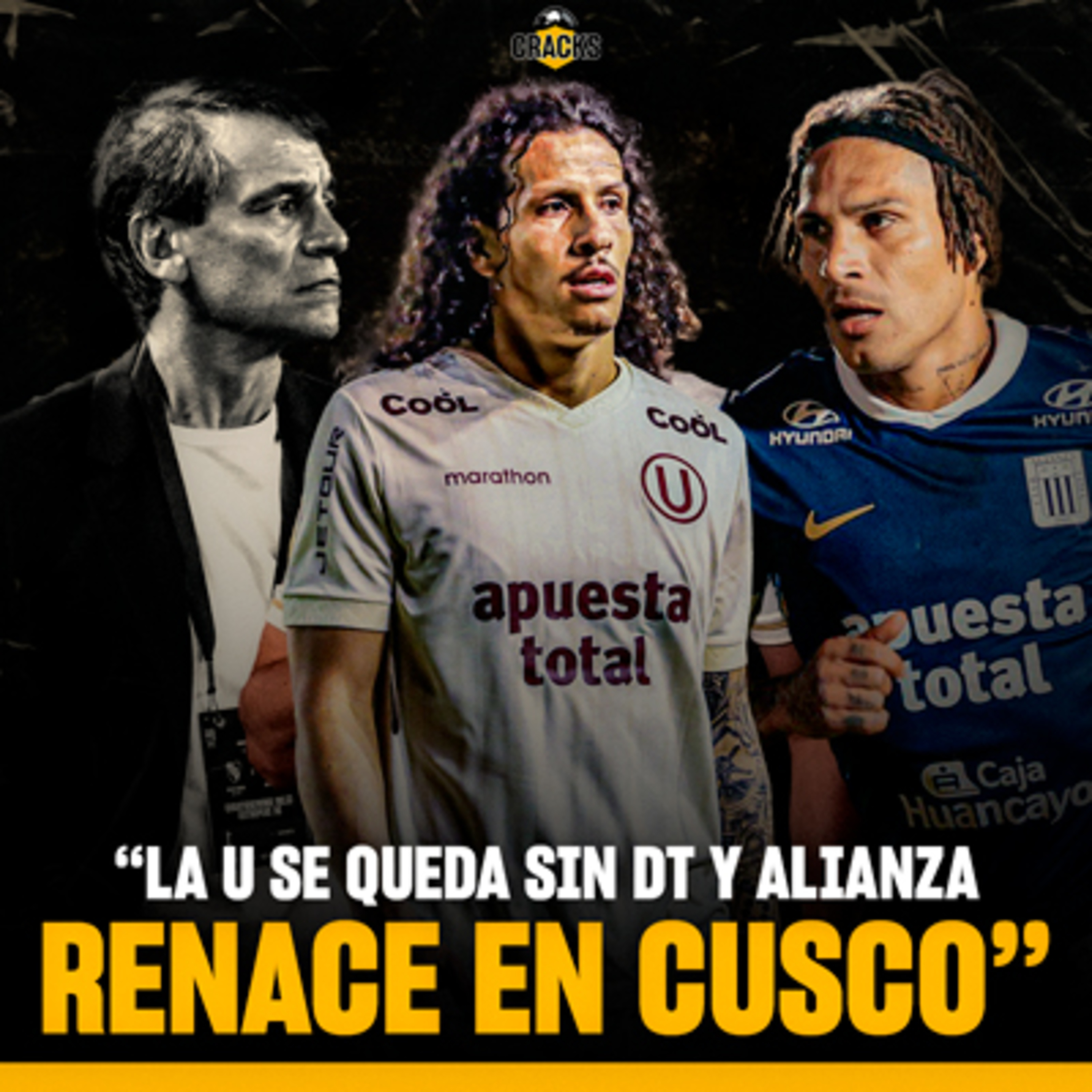 La U se queda sin DT y Alianza renace en Cusco - CRACKS - Radio UPN episode artwork