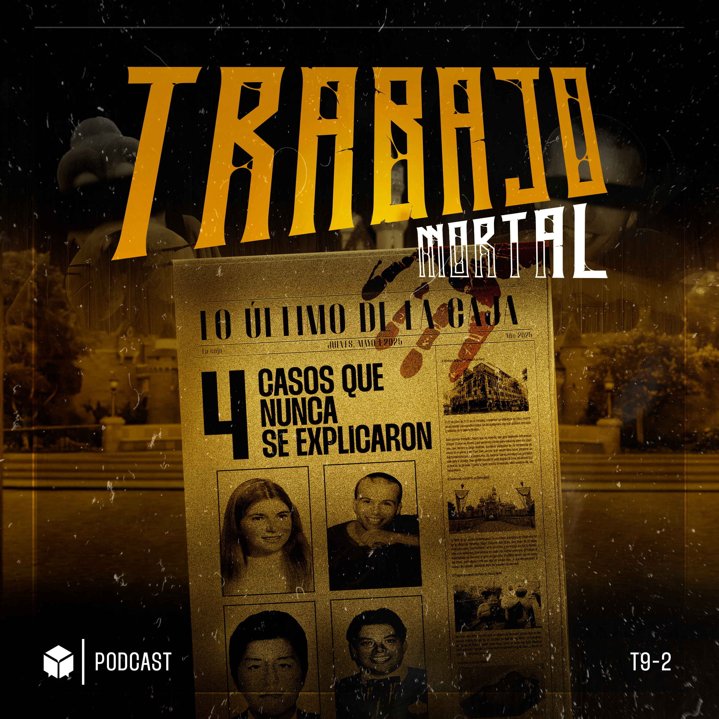 TRABAJO MORTAL: 4 Casos que nunca se explicaron - LA CAJA - Radio UPN episode artwork