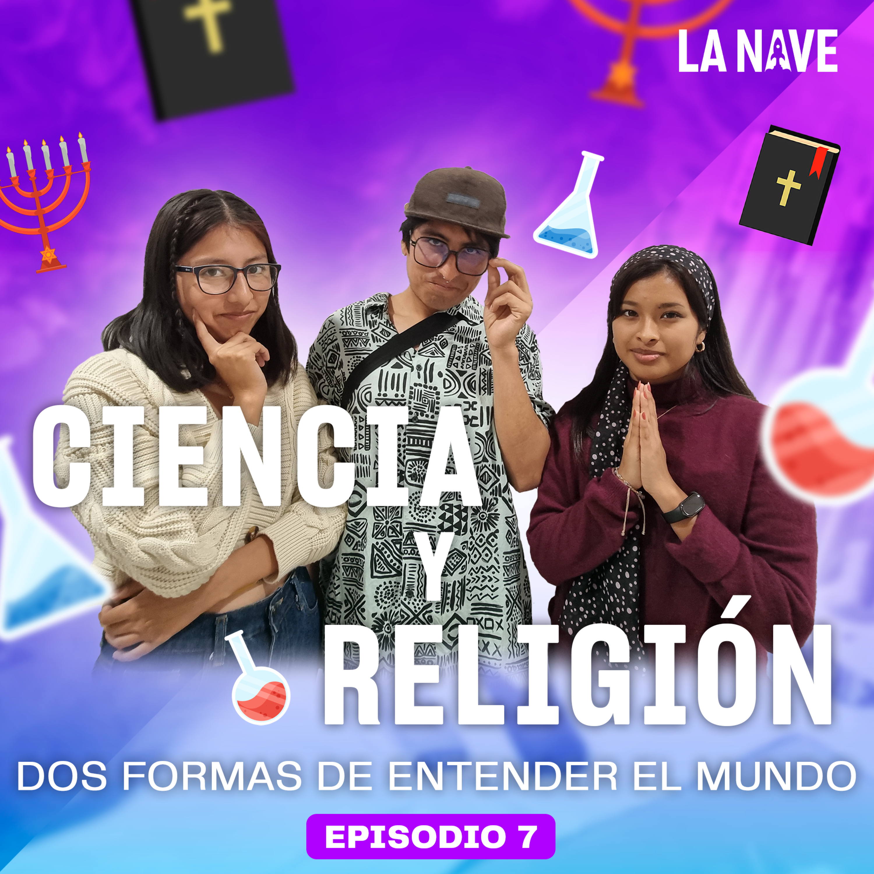 Ciencia y Religión: Dos formas de entender el mundo - LA NAVE - Radio UPN episode artwork