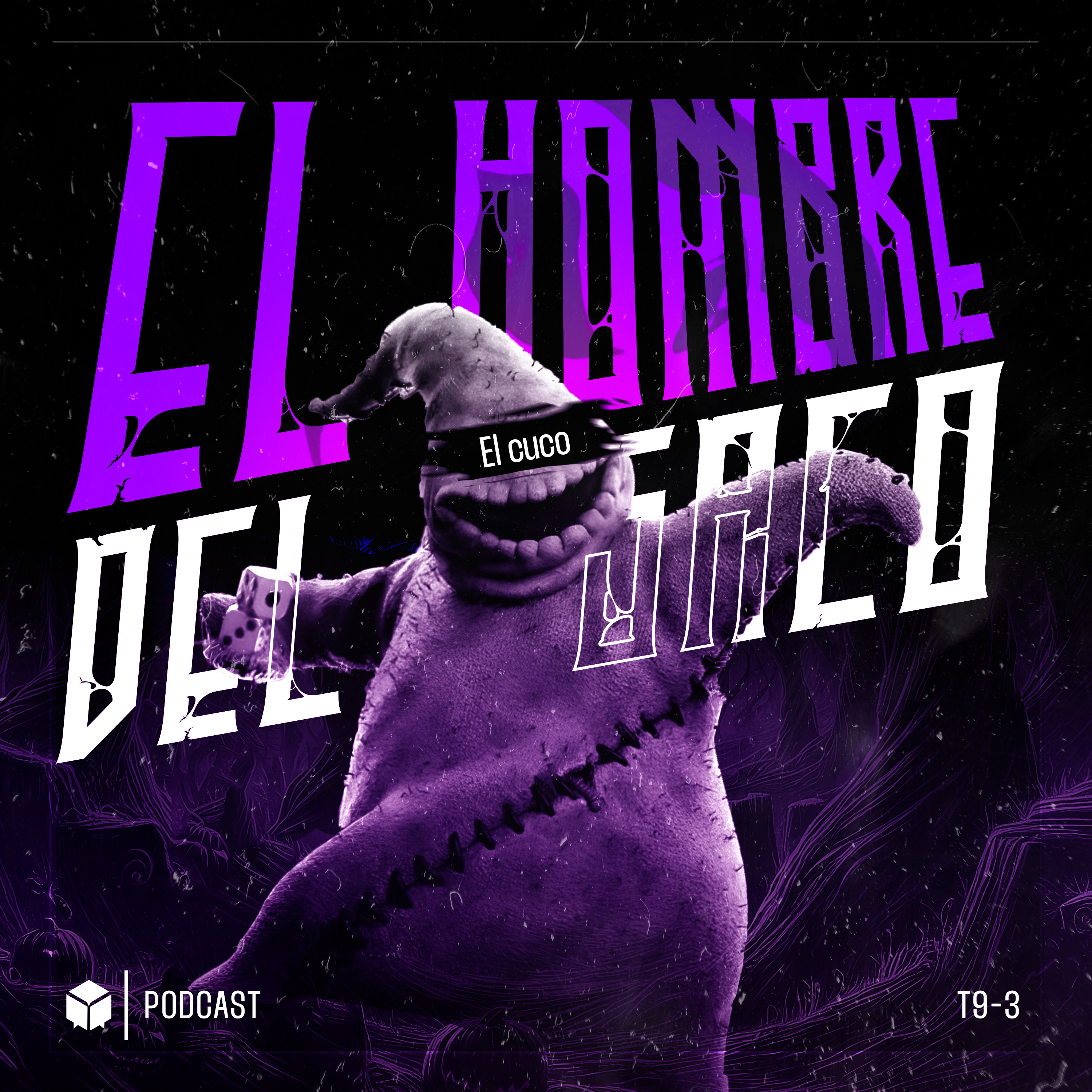EL HOMBRE DEL SACO: Una pesadilla infantil (EL CUCO) - LA CAJA - Radio UPN episode artwork