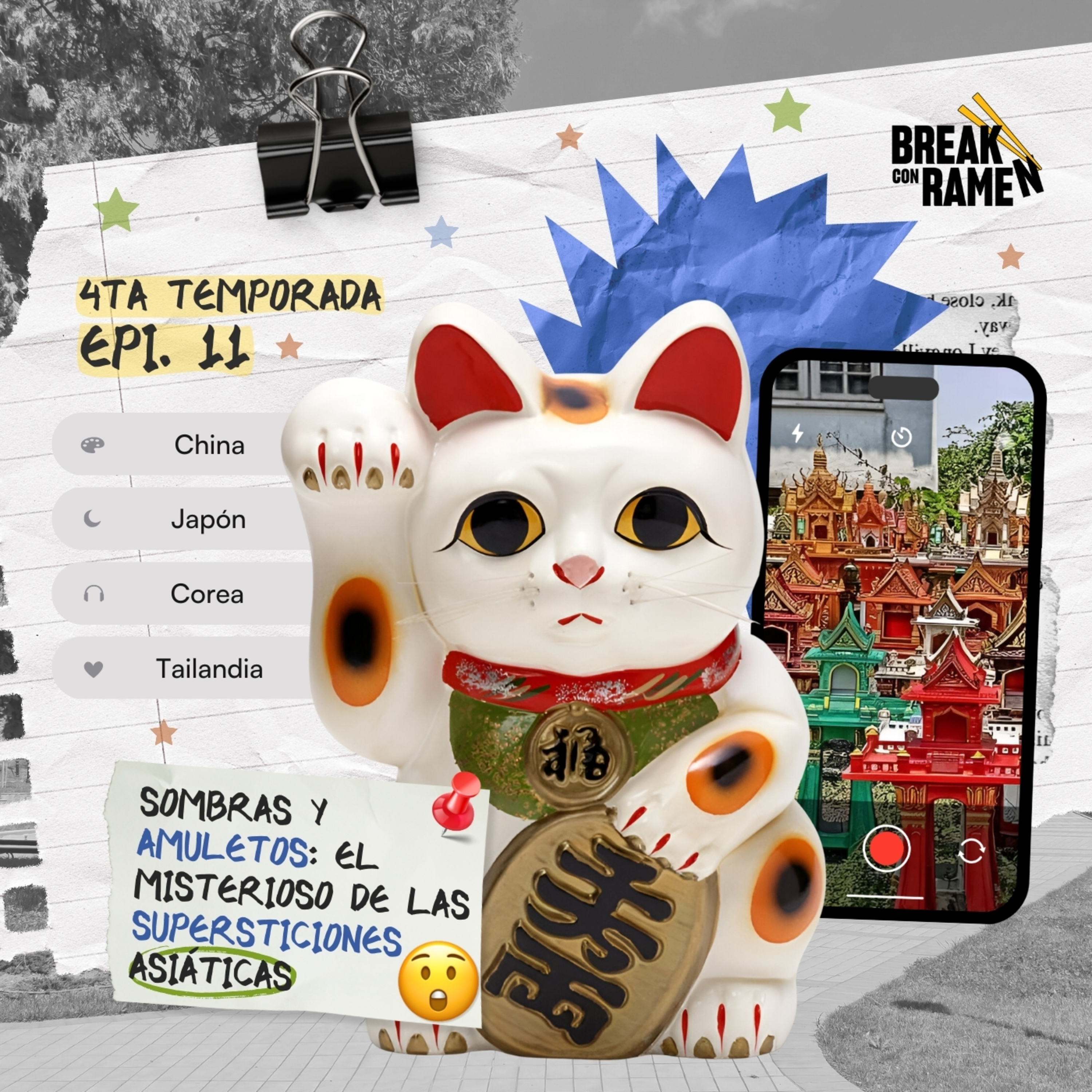 Sombras y Amuletos: El Misterioso de las Supersticiones Asiáticas - BREAK CON RAMEN - RADIO UPN episode artwork