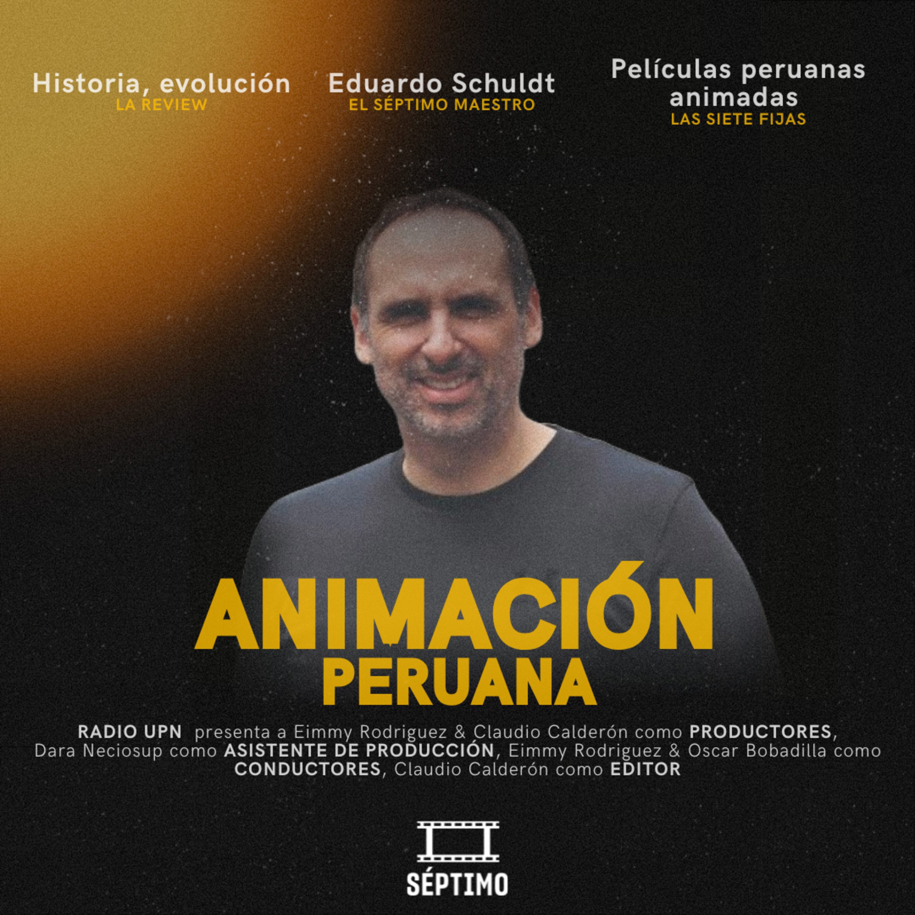 La Animación Peruana - SÉPTIMO - RADIOUPN episode artwork