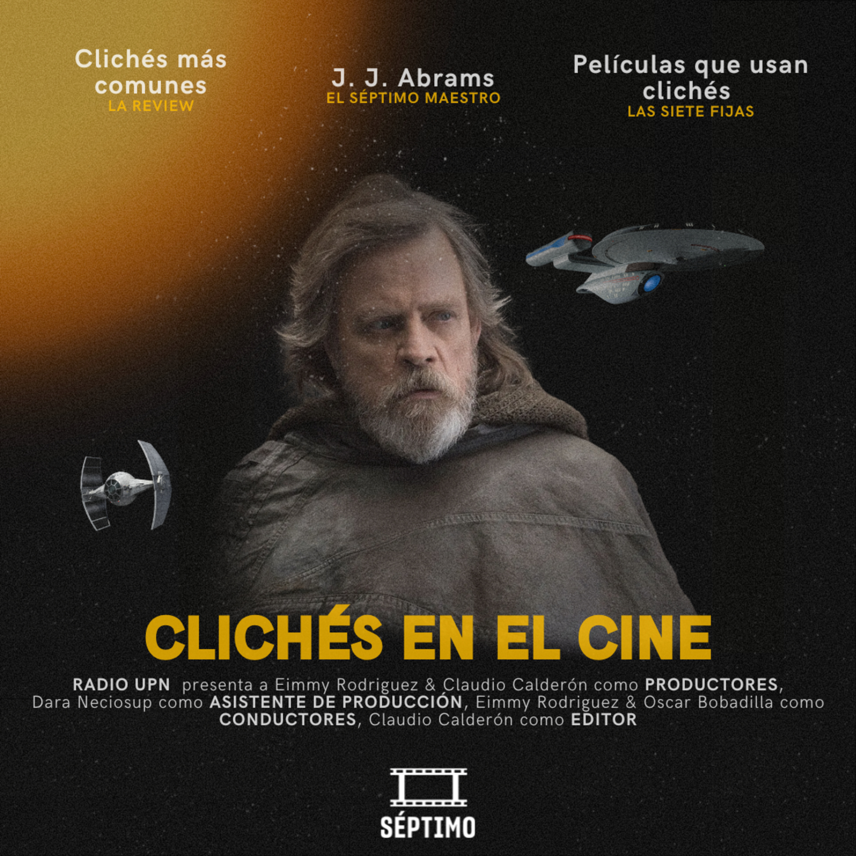 Clichés en el Cine - SÉPTIMO - RADIO UPN episode artwork