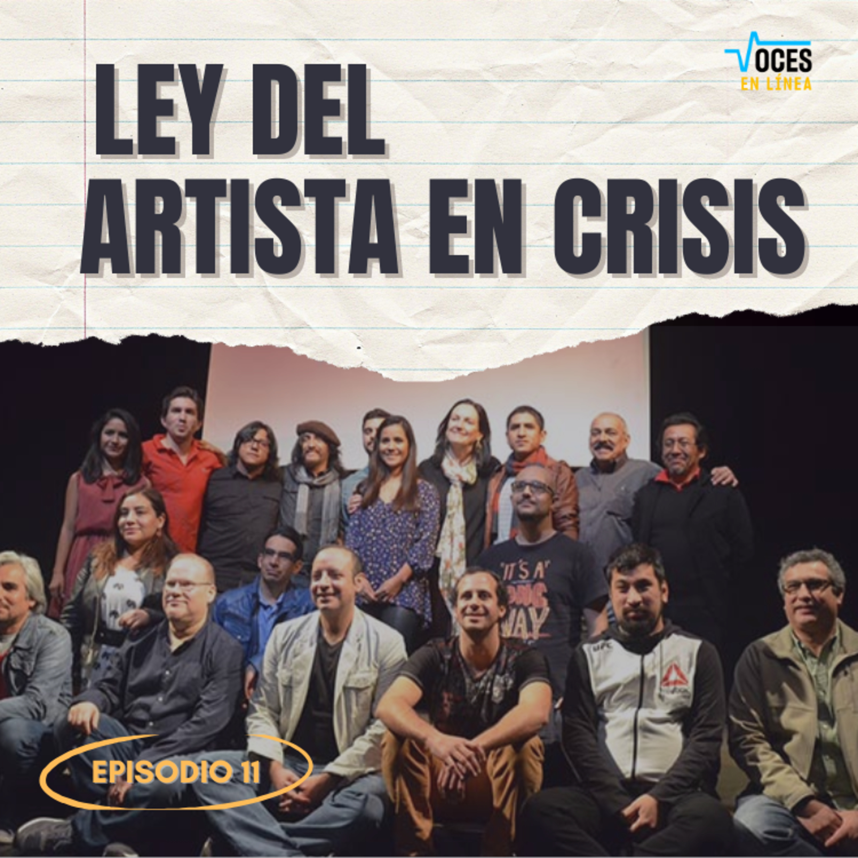 LEY DEL ARTISTA EN CRISIS-Voces en línea -Radio UPN episode artwork