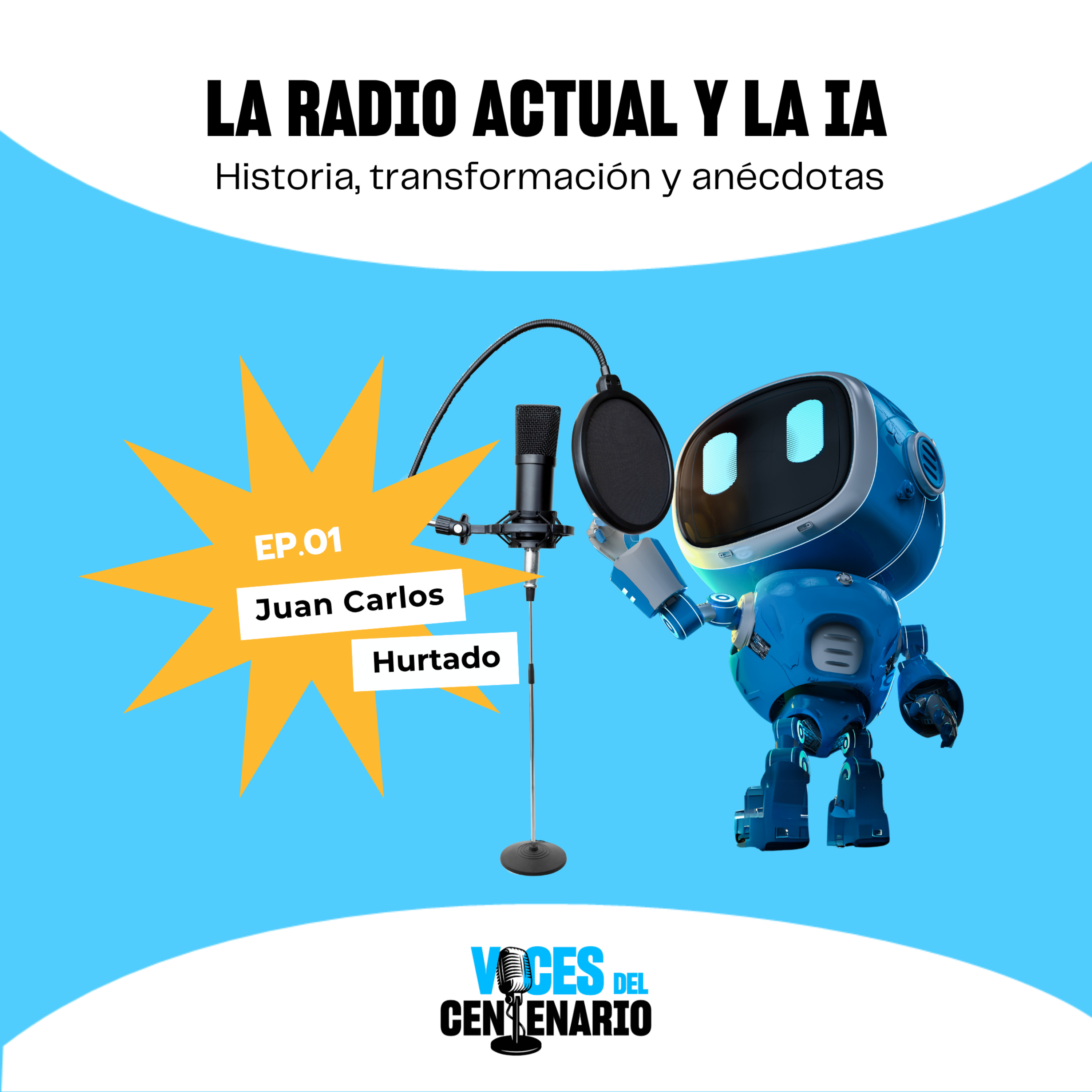 La IA en la Radio EP01 - VOCES DEL CENTENARIO - Radio UPN episode artwork