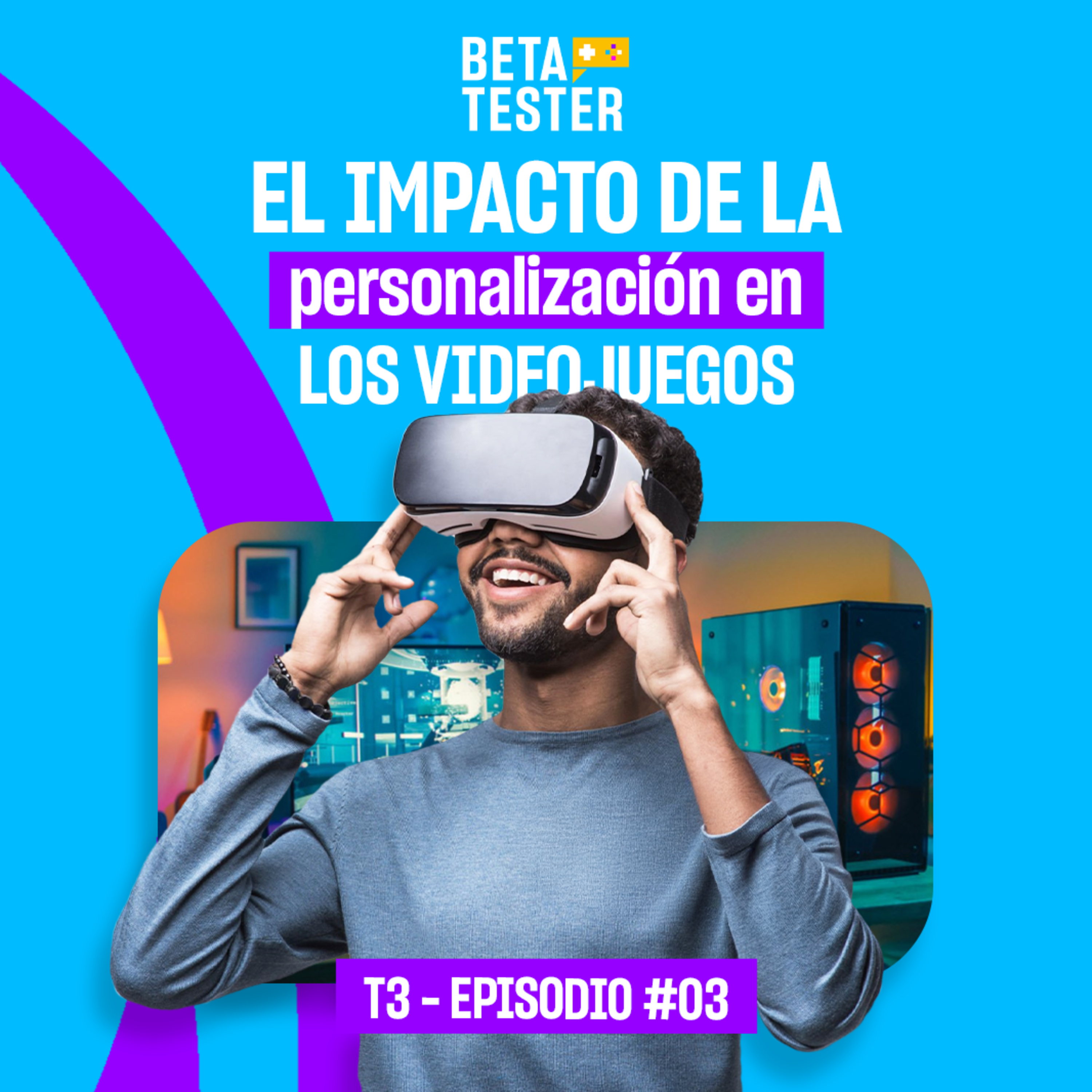 El IMPACTO de la PERSONALIZACIÓN en los VIDEOJUEGOS - Beta Tester - Radio UPN episode artwork