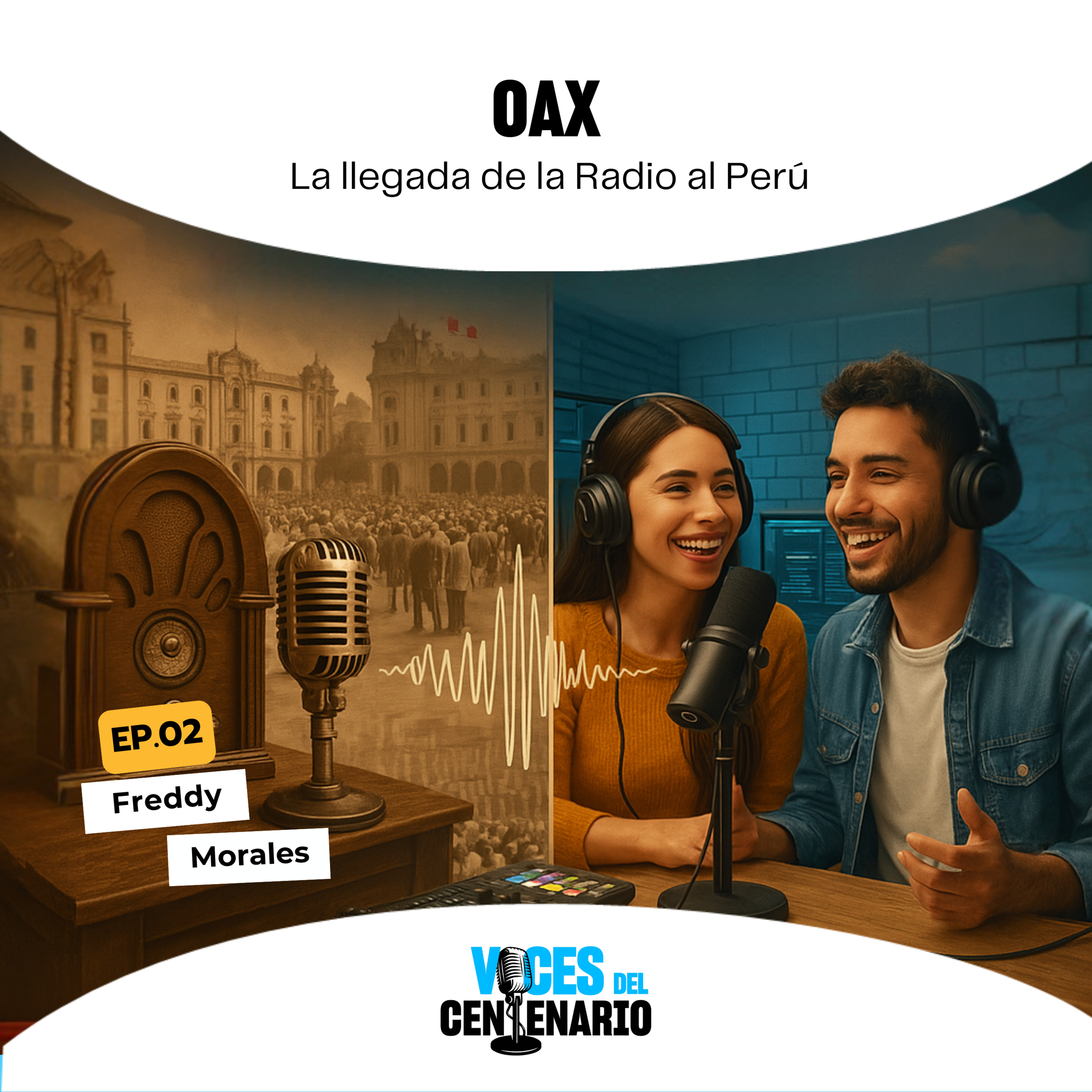 Hoy celebramos 100 Años de la RADIO en el Perú - VOCES DEL CENTENARIO - Radio UPN episode artwork