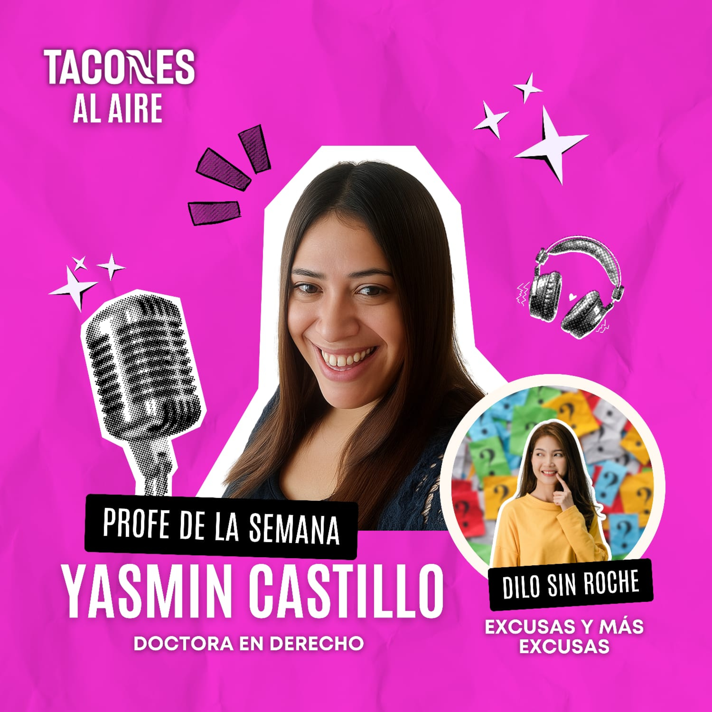 El arte de excusarse sin roche - El profe de la semana - TACONES AL AIRE - Radio UPN episode artwork