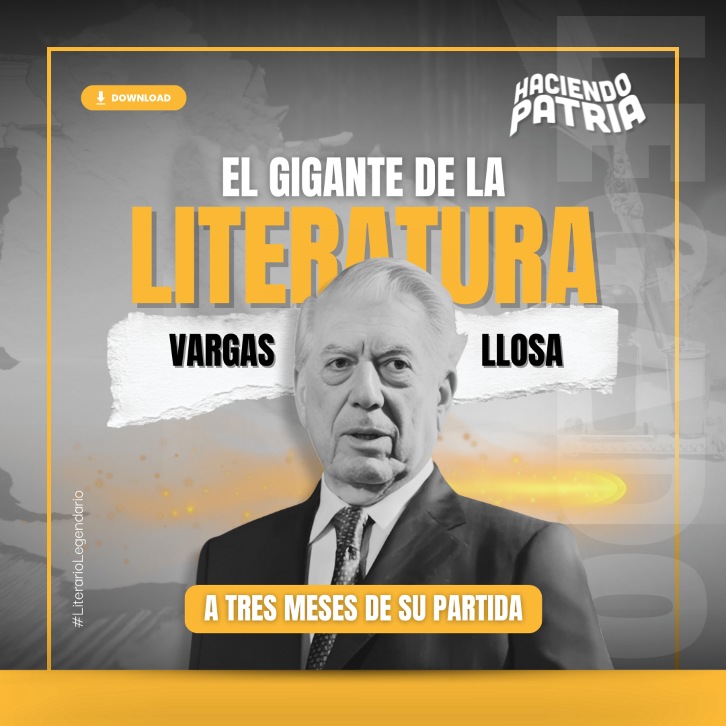 A tres meses de la partida de Mario Vargas Llosa - Haciendo Patria - Radio UPN episode artwork