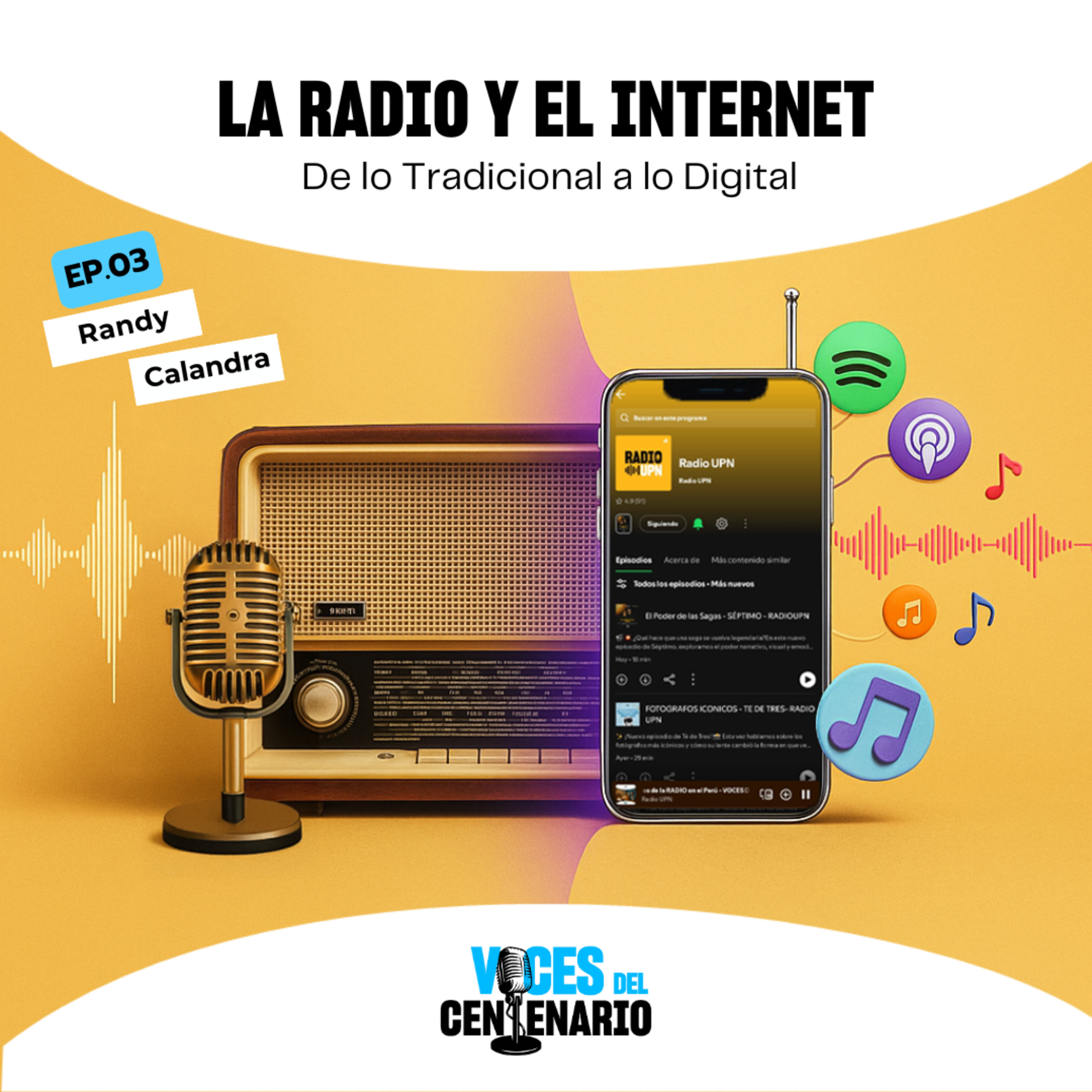 La Radio y el Internet, un matrimonio fructífero - VOCES DEL CENTENARIO - Radio UPN episode artwork