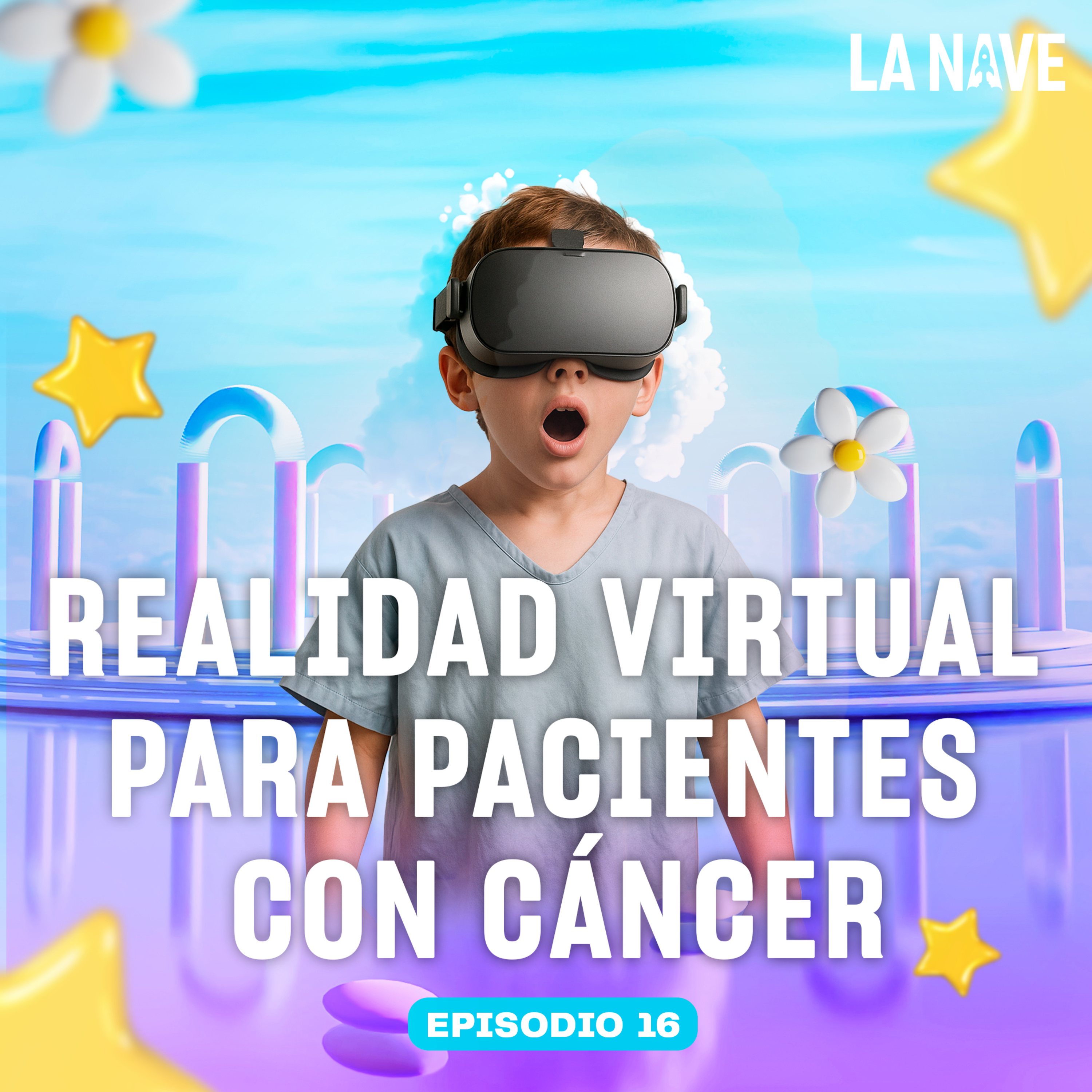 REALIDAD VIRTUAL PARA PACIENTES CON CÁNCER - LA NAVE - Radio UPN episode artwork