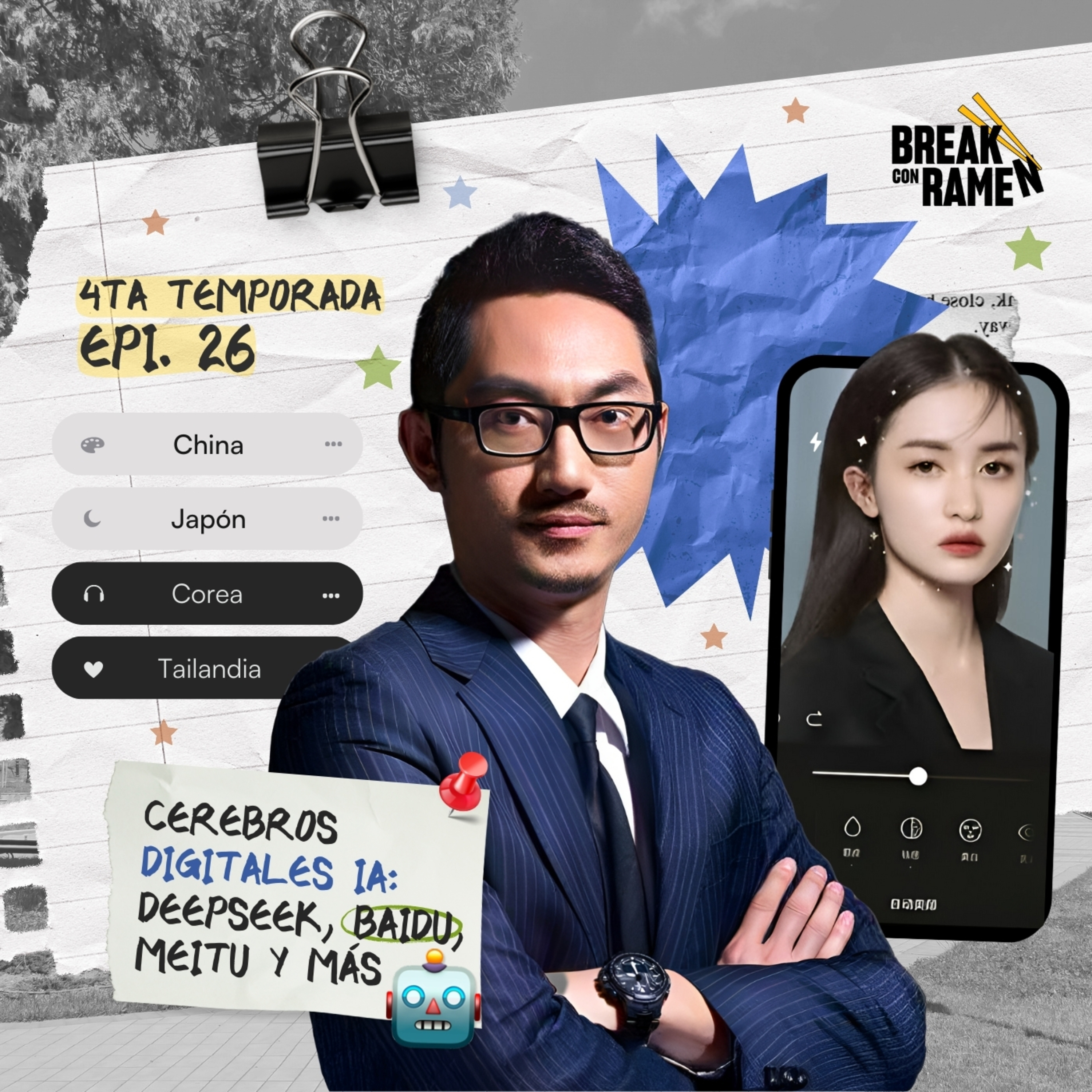 Cerebros digitales IA: Deep Seek, Baidu, Meitu y más - BREAK CON RAMEN - RADIO UPN episode artwork