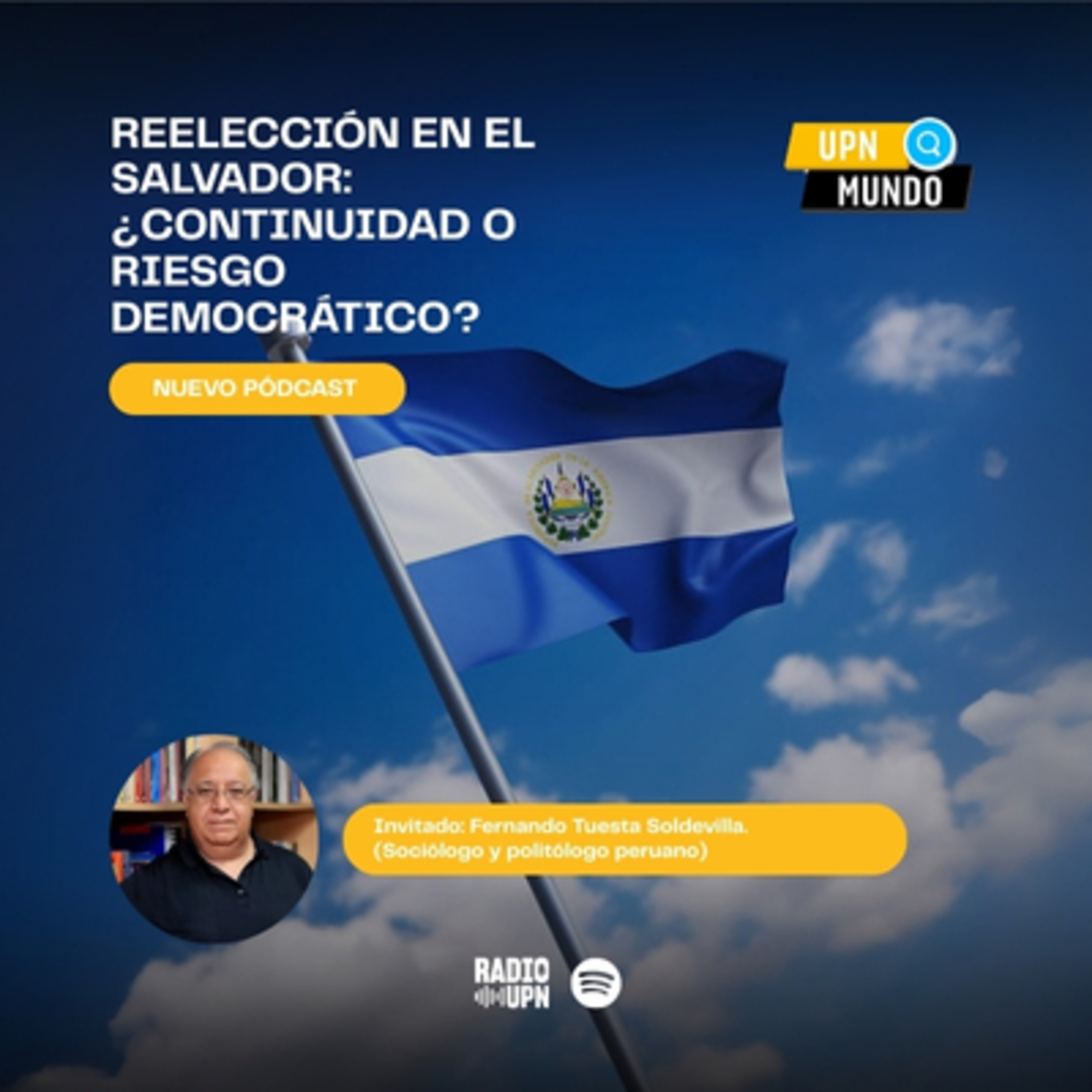 Reelección en El Salvador: ¿Continuidad o riesgo democrático? episode artwork