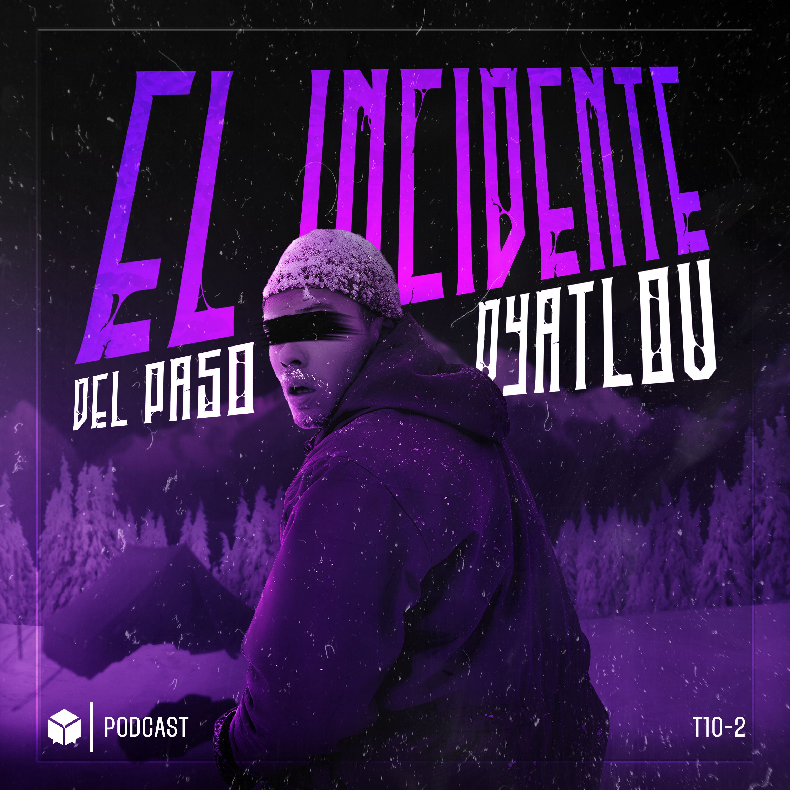 INCIDENTE DEL PASO DYATLOV: UNO DE LOS MAYORES MISTERIOS DE RUSIA - LA CAJA - Radio UPN episode artwork