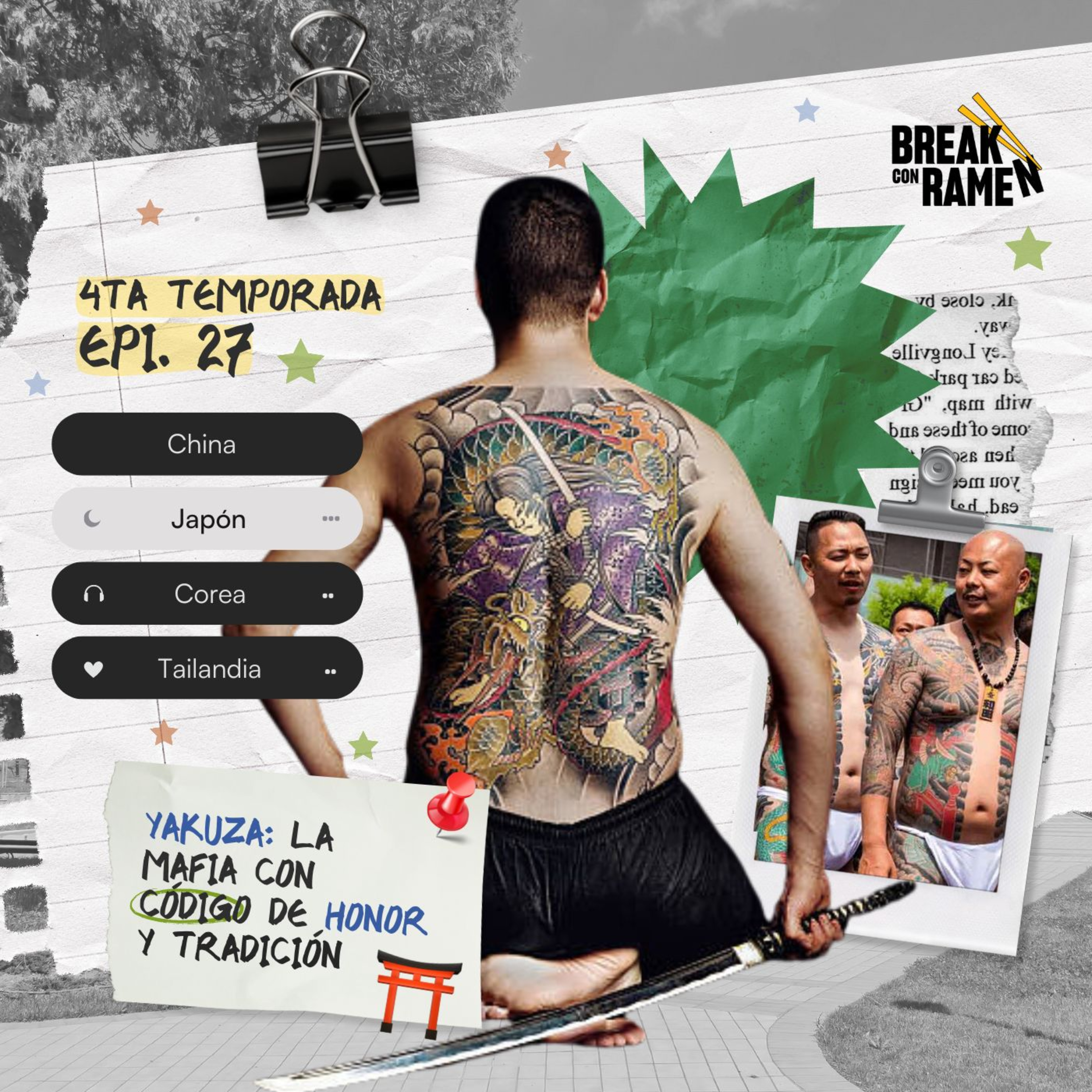 Yakuza: La mafia con código de honor y tradición - BREAK CON RAMEN - RADIO UPN episode artwork