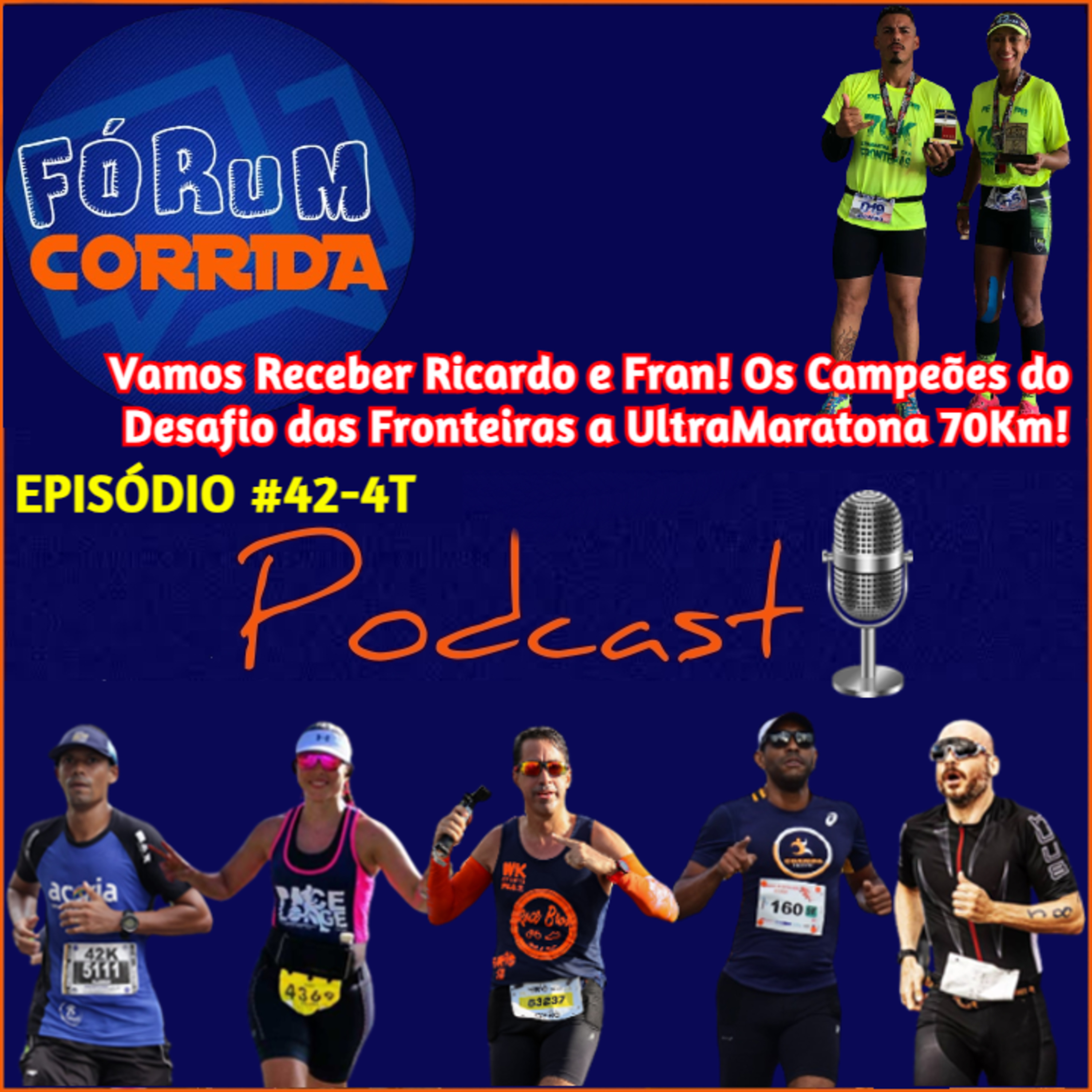 EPISÓDIO #42-4°T -💻🎧🎙️AO VIVO! FÓRUM CORRIDA com Adson  ⁠ ! que recebeu os UltraMaratonistas Ricardo e Francinete ⁠ ! Os Campeões do Desafio das Fronteiras PE X PB Ultra de 70Km! 