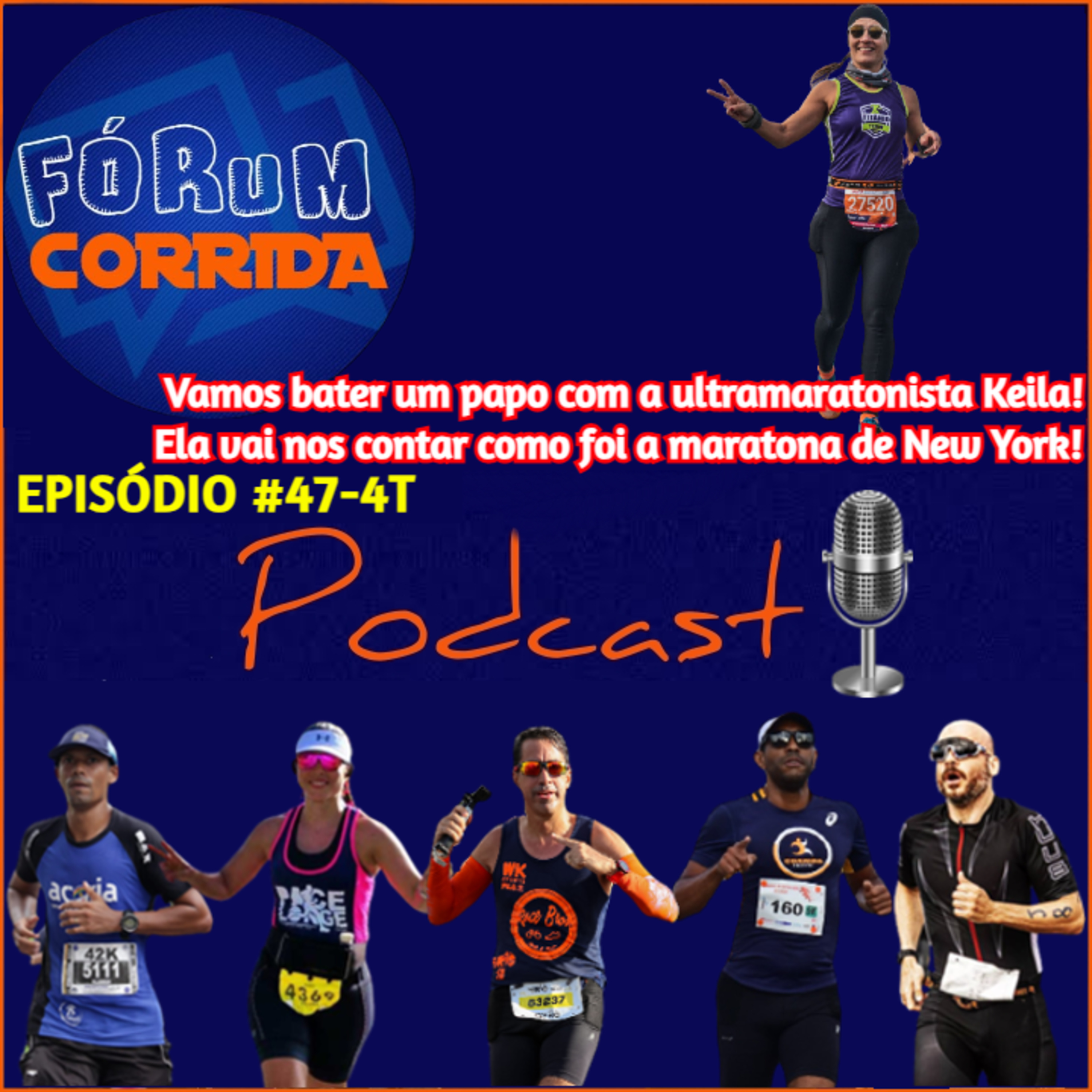 EPISÓDIO #47-4°T -💻🎧🎙️AO VIVO! FÓRUM CORRIDA com a Paloma Pace Longe recebendo para bater um papo, a ultramaratonista Keila! Ela nos contou como foi a maratona de NY e seus projetos para 2024!
