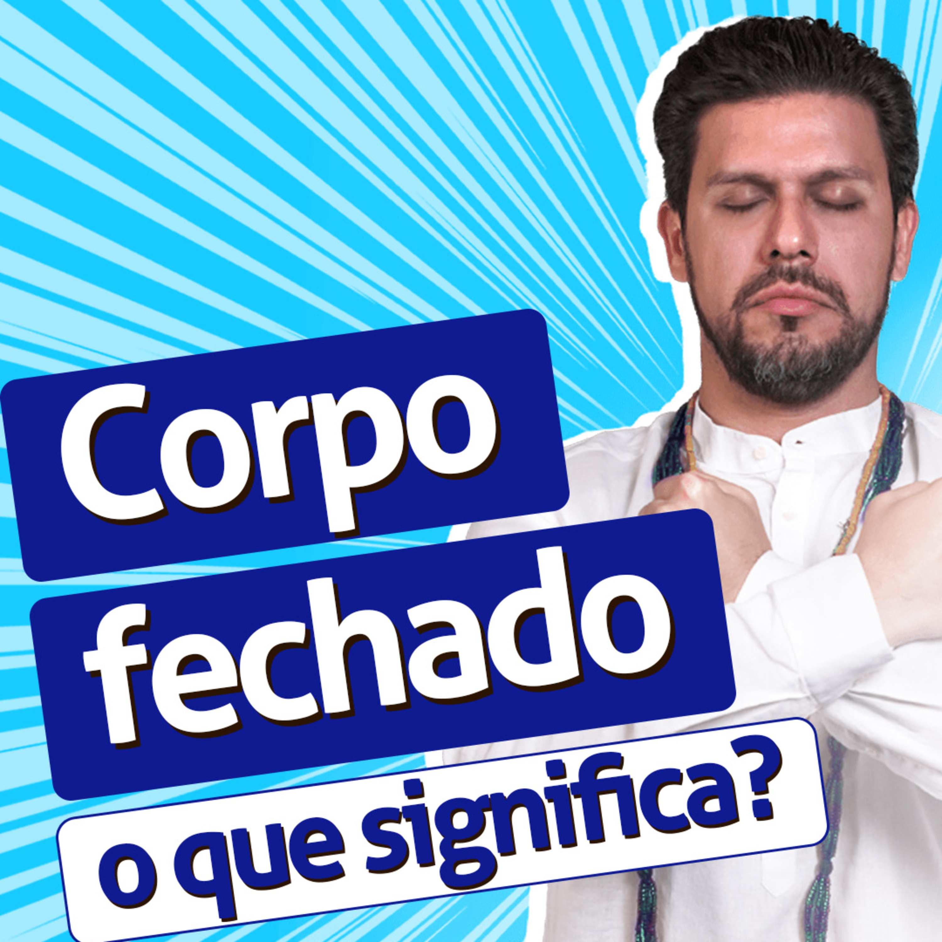 O que é fechamento de corpo Ep. 222 - Diário do Médium