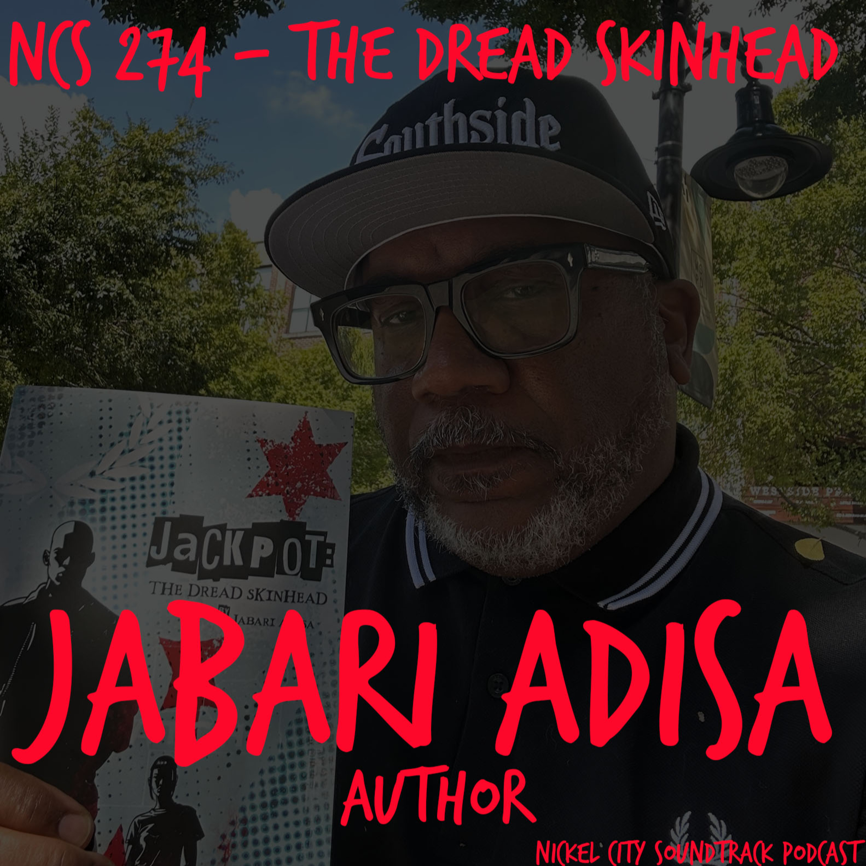 NCS 274 - The Dread Skinhead (Jabari Adisa)