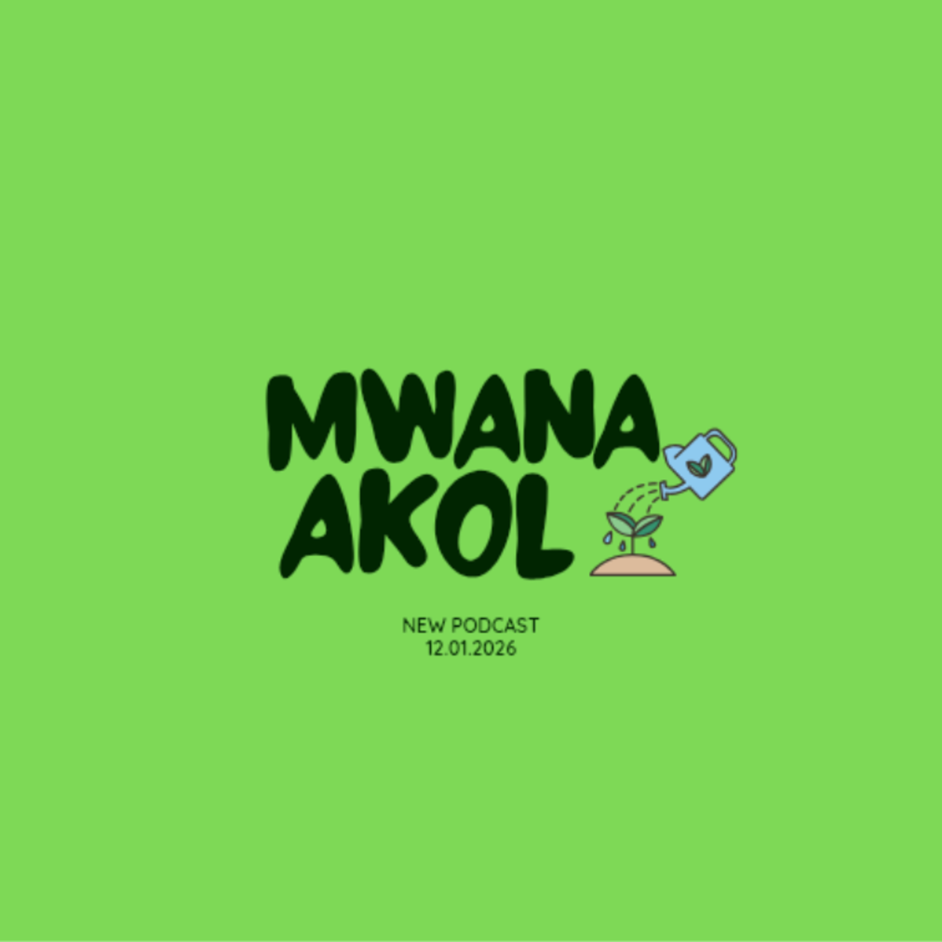 Mwana Akoli | La patience
