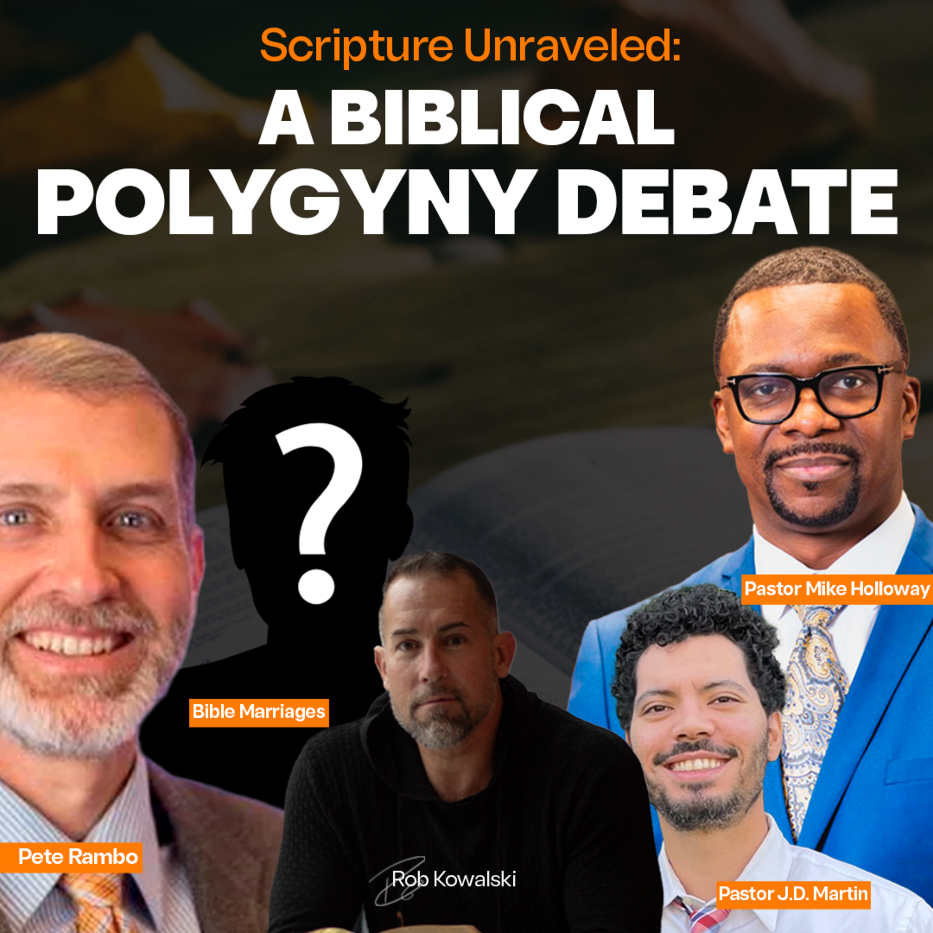 EP 95 | Scripture Unraveled: A Biblical Polygyny Debate