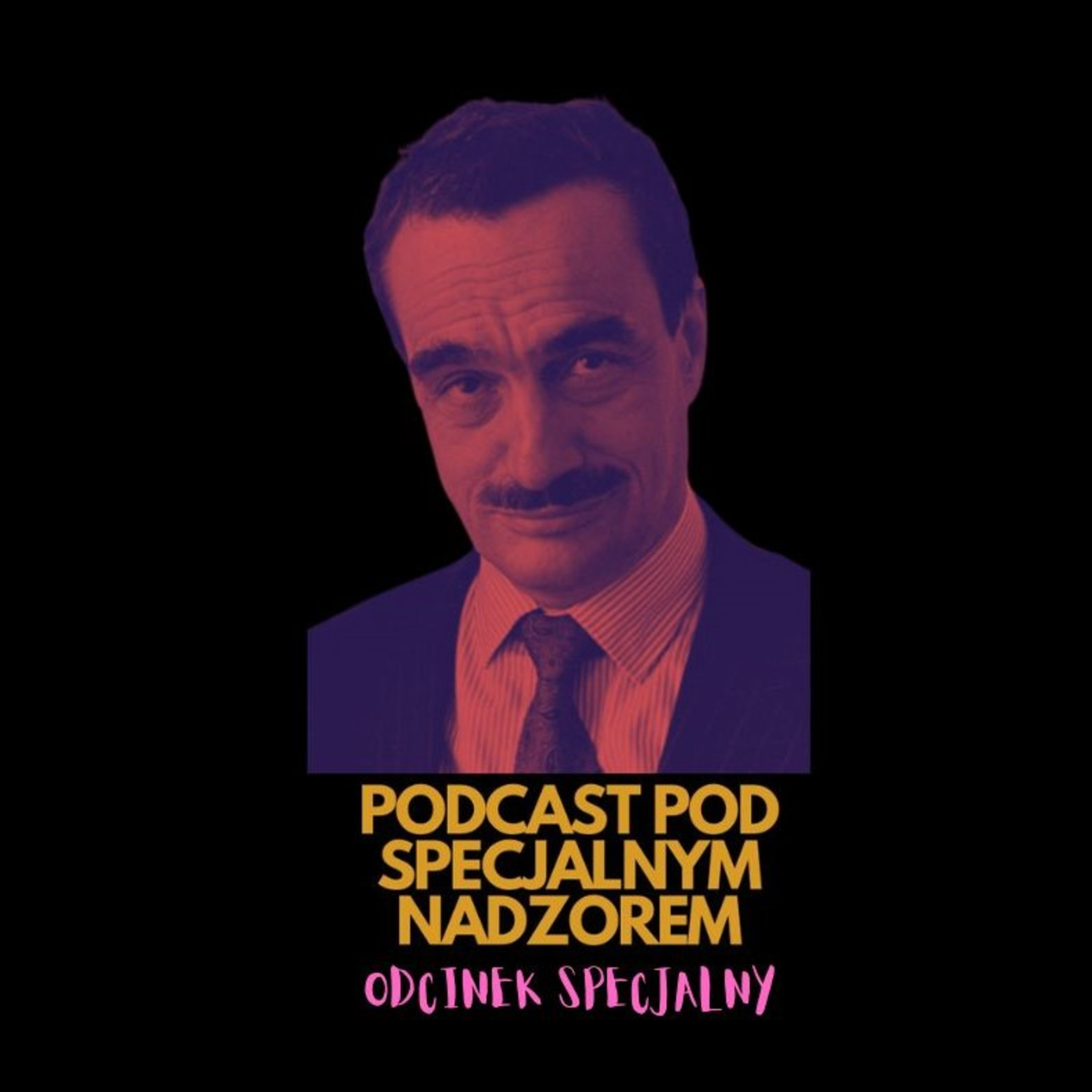 Podcast pod specjalnym nadzorem