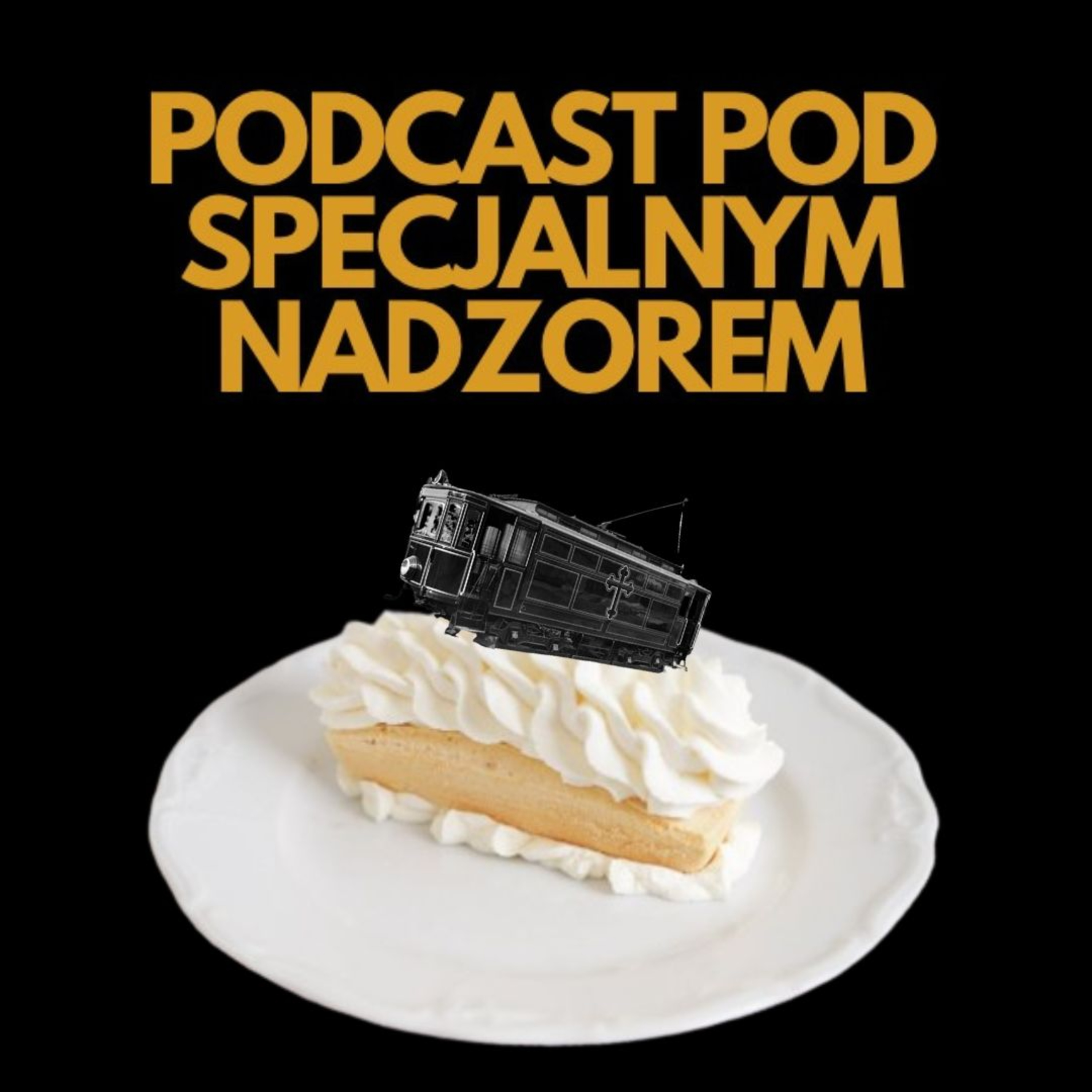 Podcast pod specjalnym nadzorem