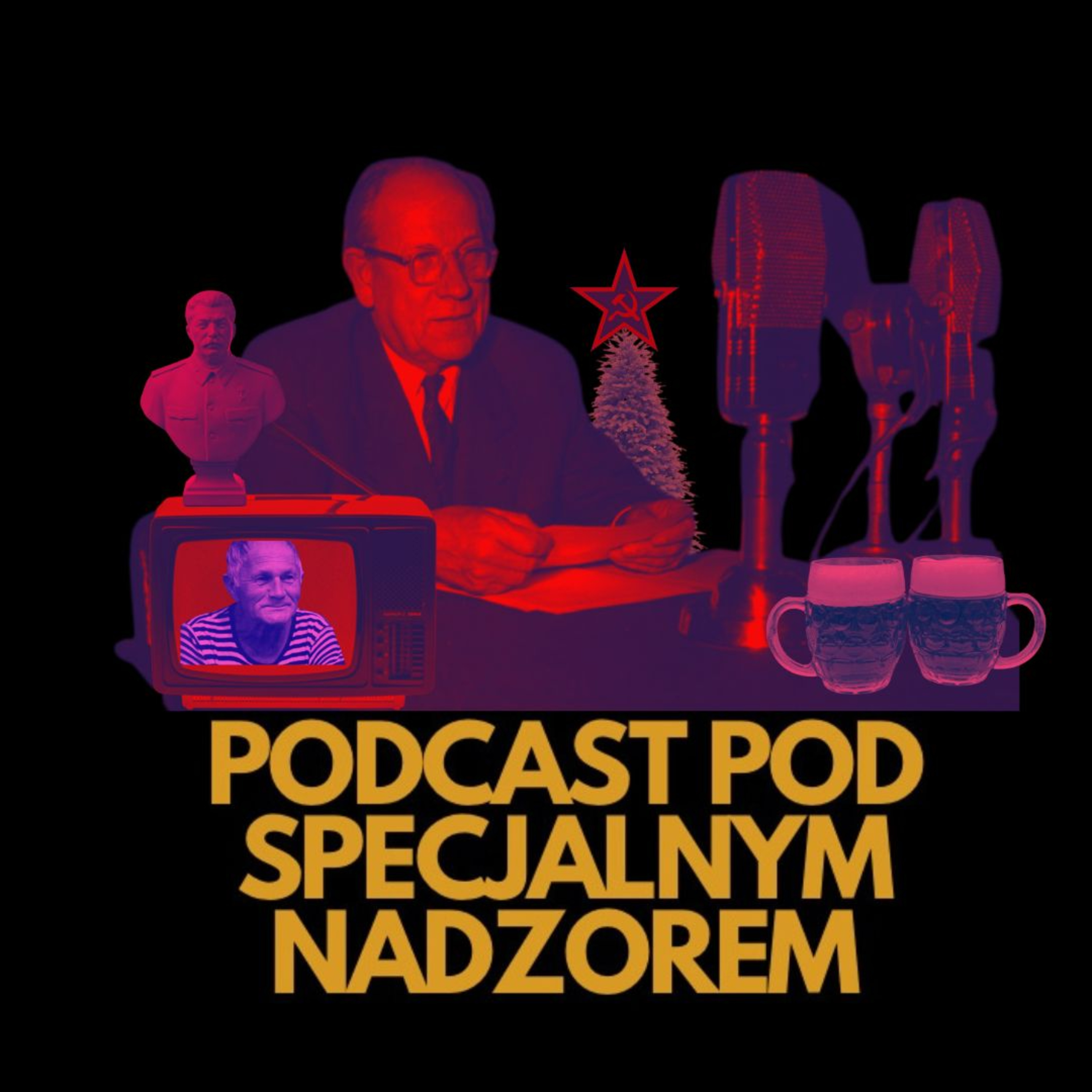 Podcast pod specjalnym nadzorem