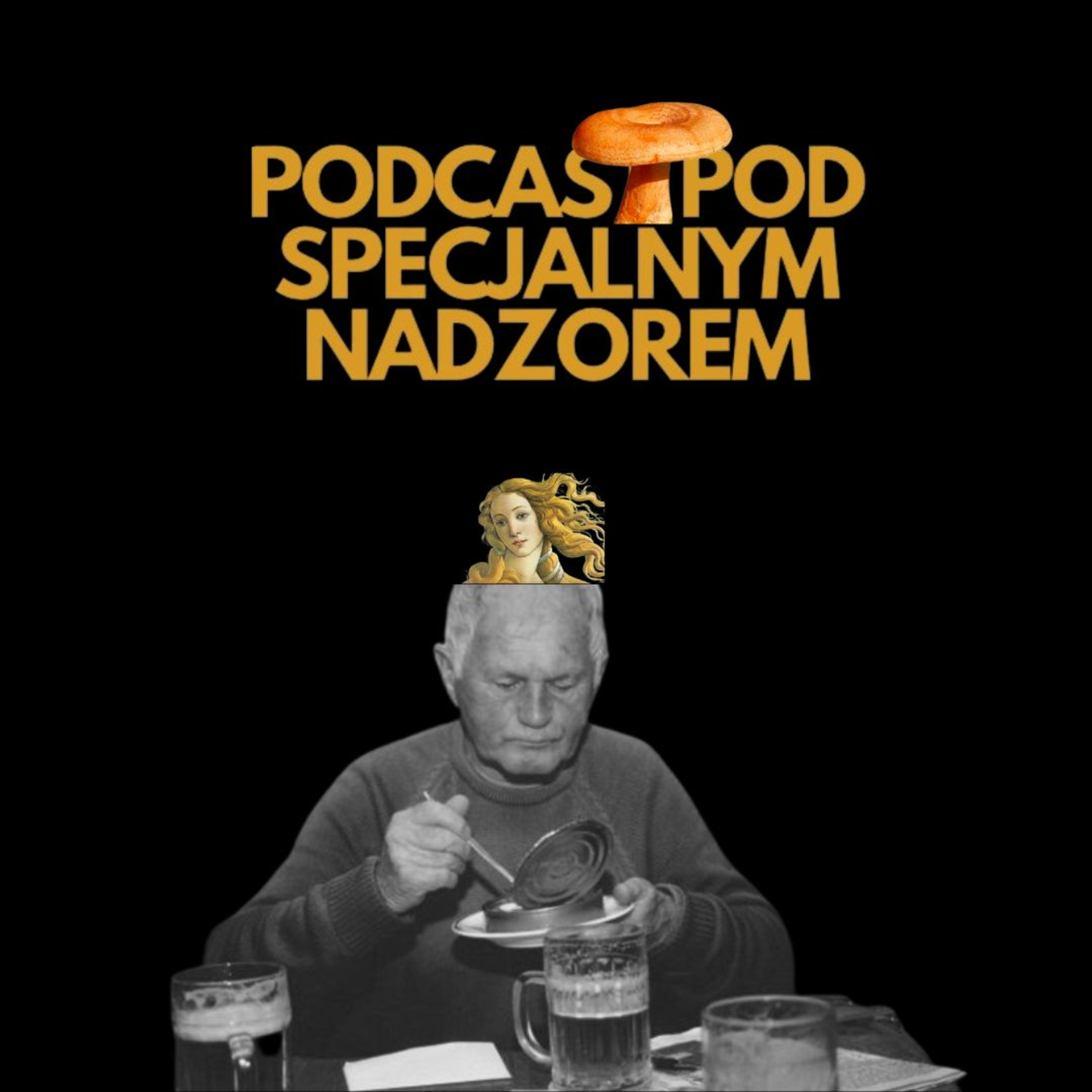 Podcast pod specjalnym nadzorem