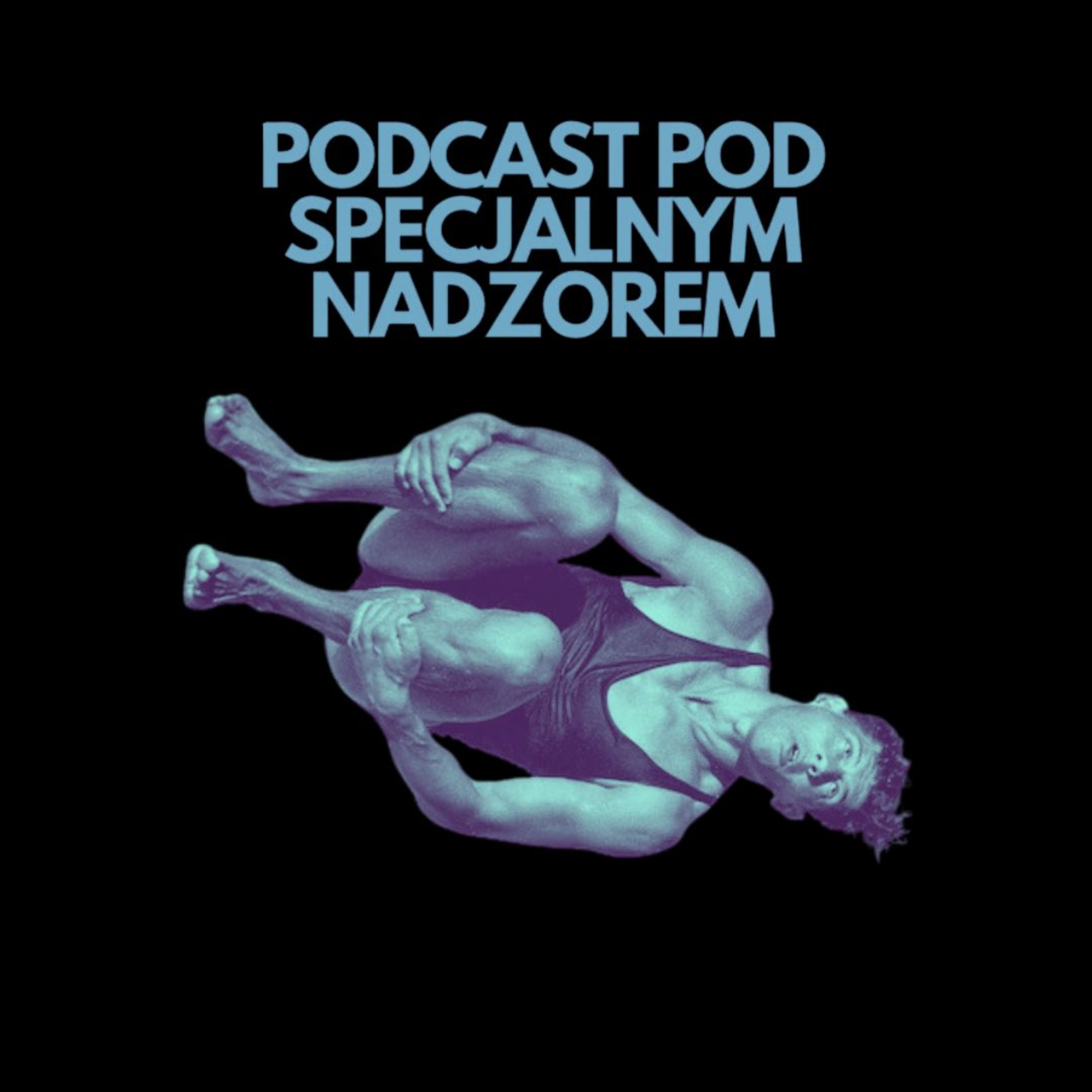 Podcast pod specjalnym nadzorem