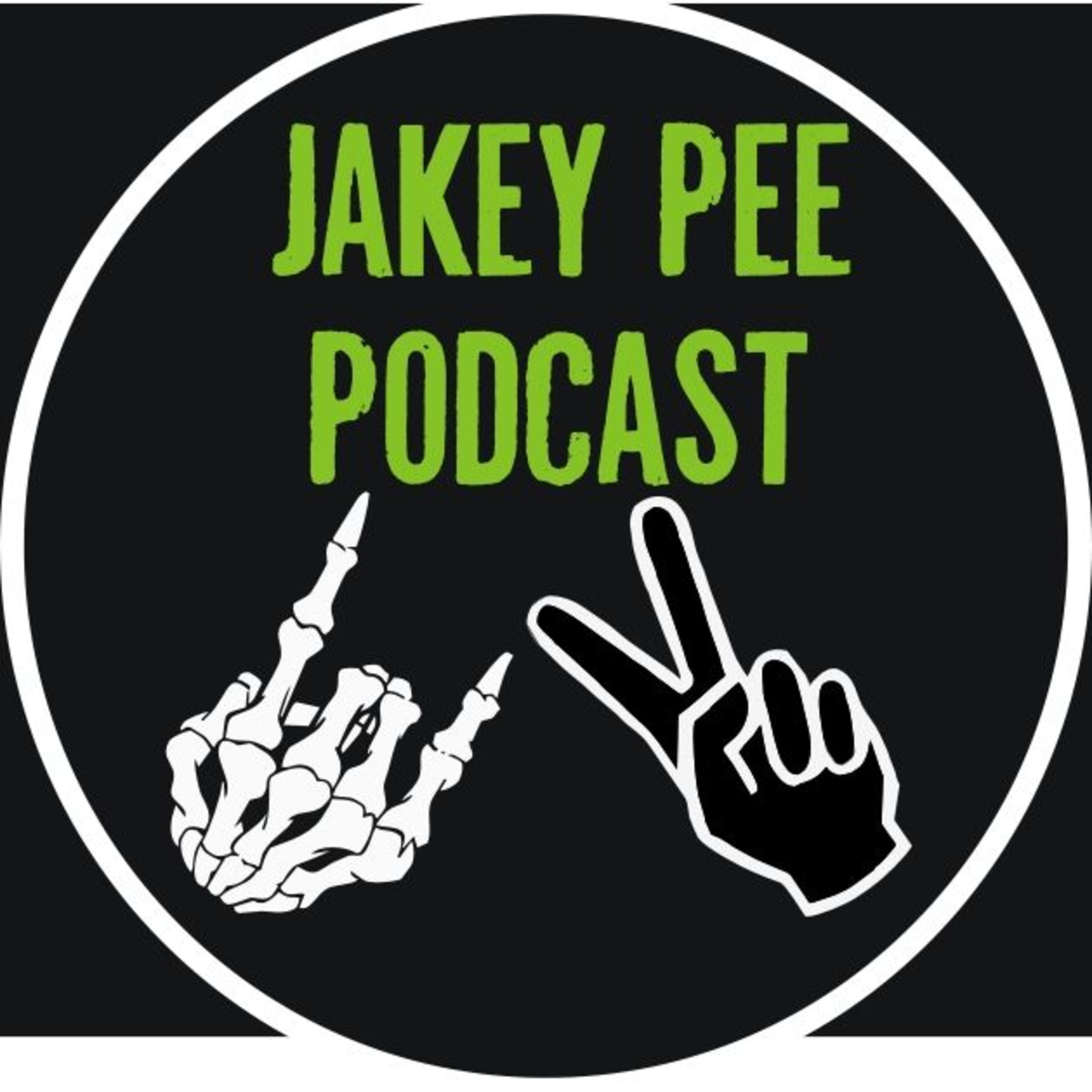 Jakey Pee Podcast Episode 18: Flaws and Focus episode artwork
