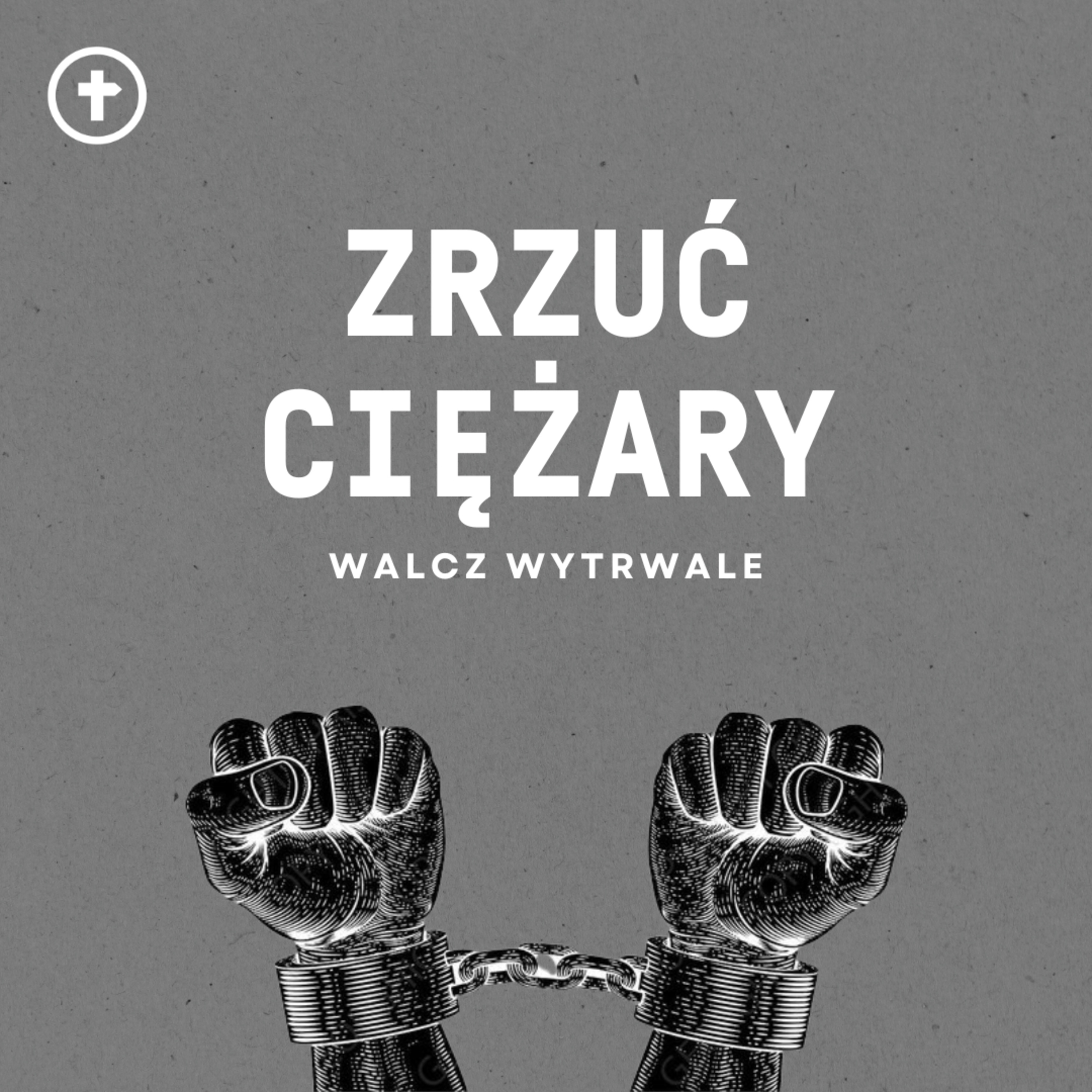 Walcz wytrwale - Ps Zbyszek Zarożny episode artwork