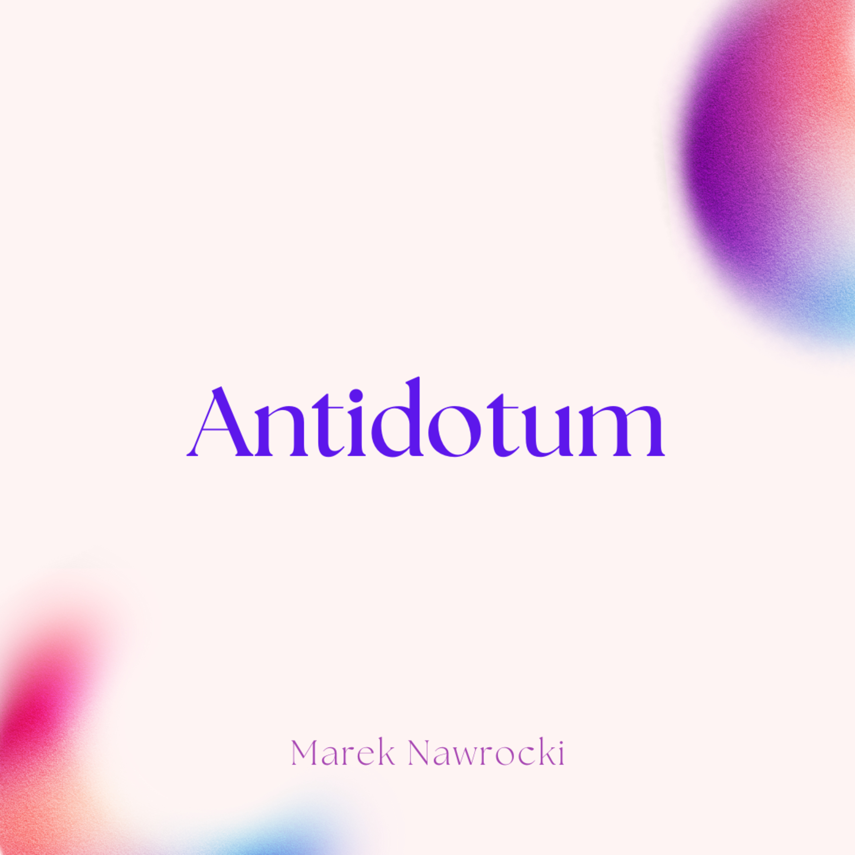 Antidotum - Marek Nawrocki episode artwork