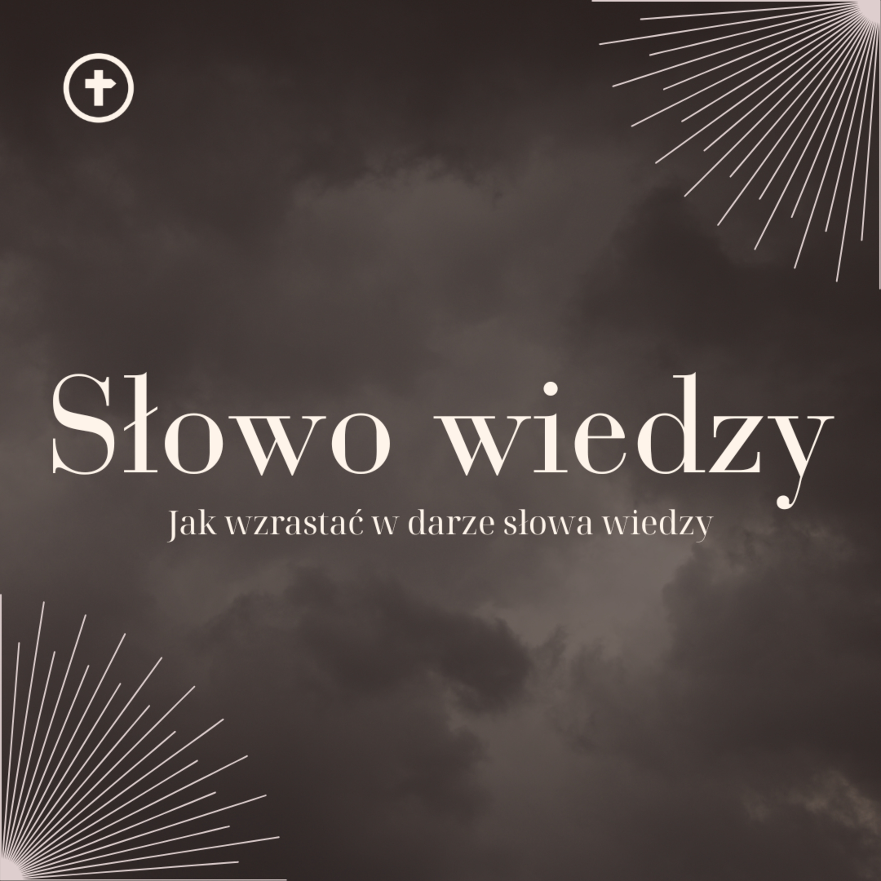Jak wzrastać w darze słowa wiedzy - Ps Zbyszek Zarożny episode artwork