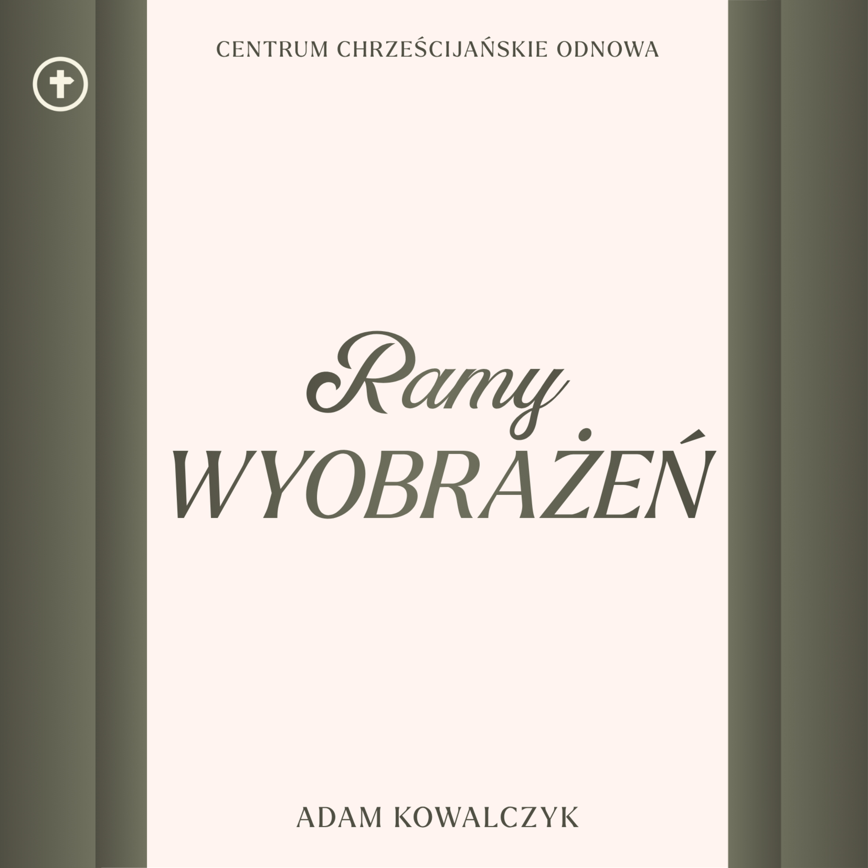 Ramy wyobrażeń - Adam Kowalczyk episode artwork