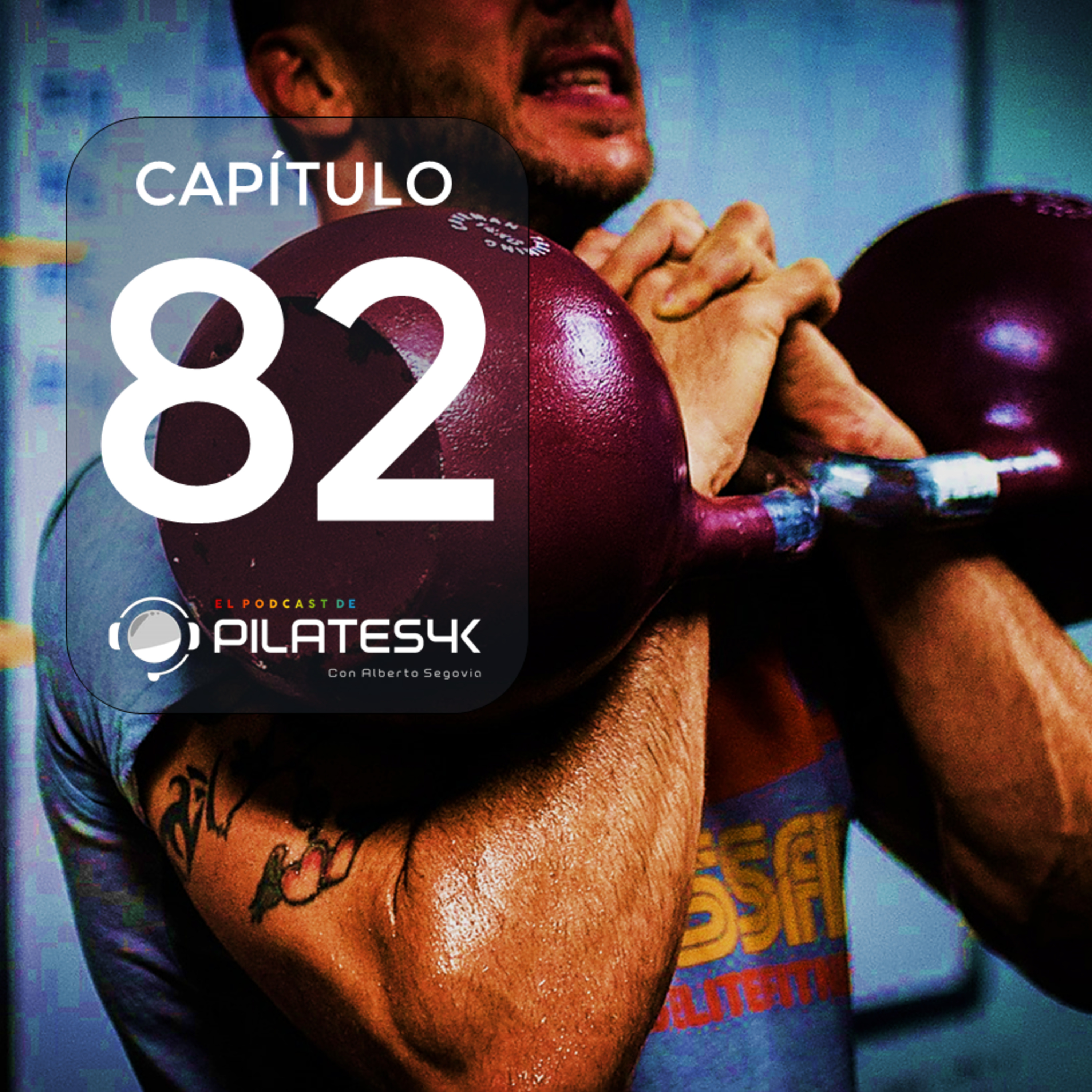 CAPÍTULO 82: Pilates y Crossfit (o cuando entrenar no tiene nombres).
