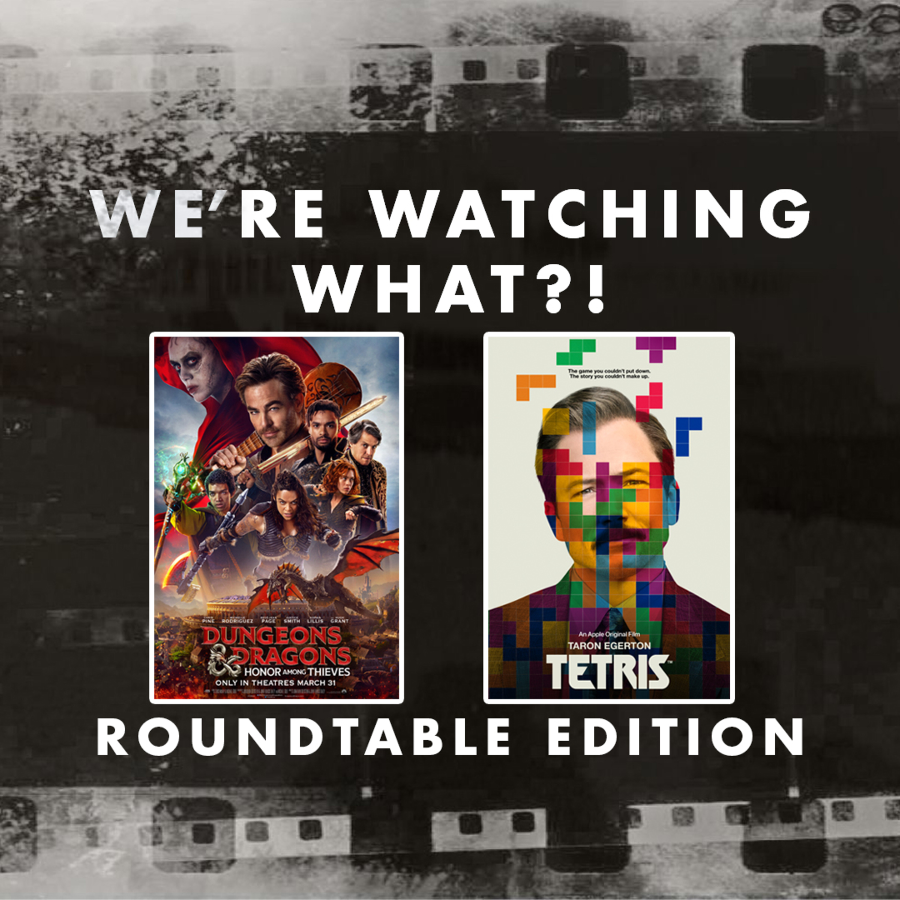 Roundtable - Dungeons & Dragons: Honor Among Thieves | Tetris