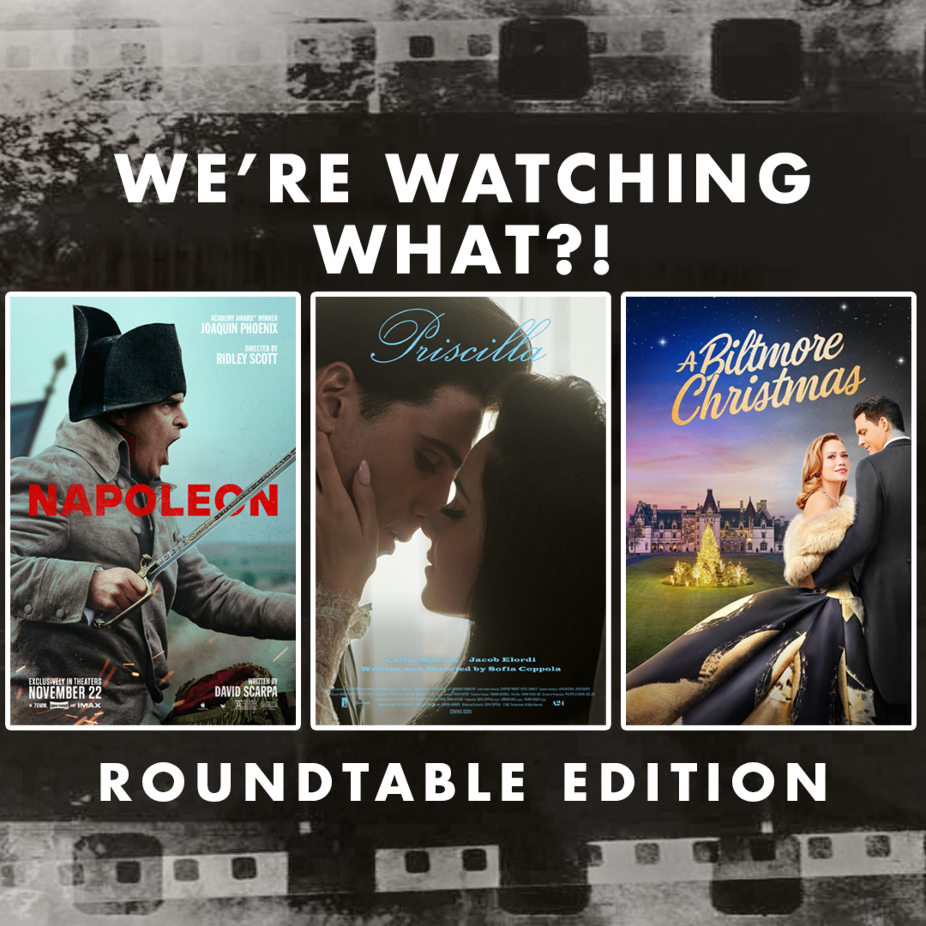 Roundtable - Napoleon | Priscilla | A Biltmore Christmas!