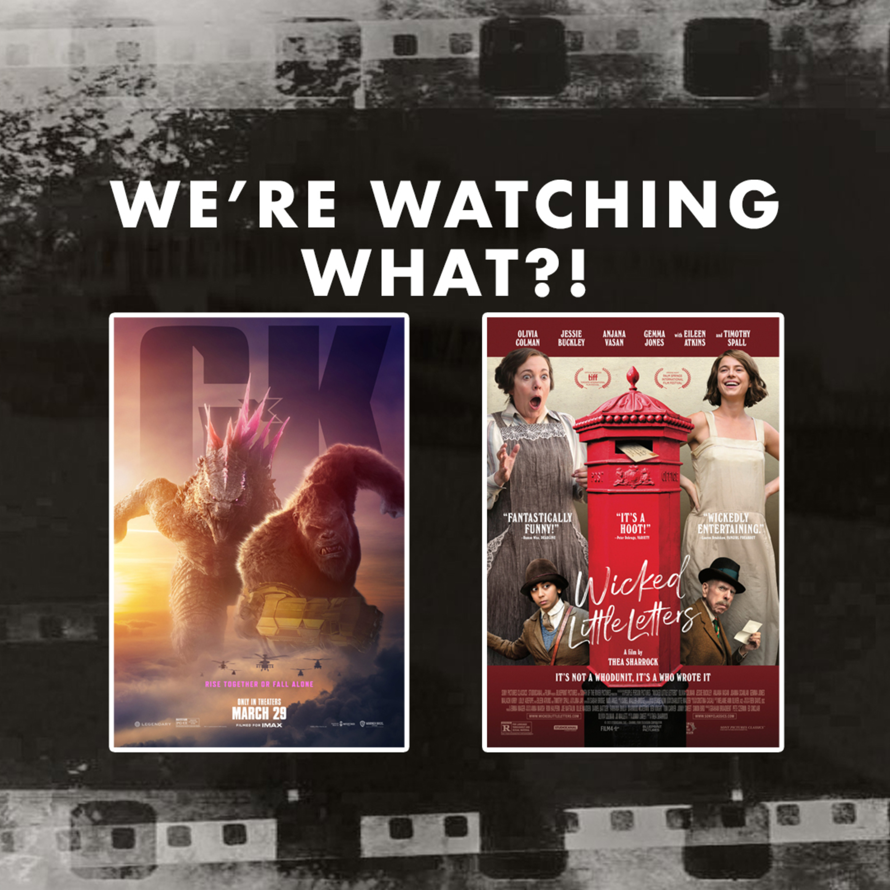 Review - Godzilla x Kong: The New Empire | Wicked Little Letters
