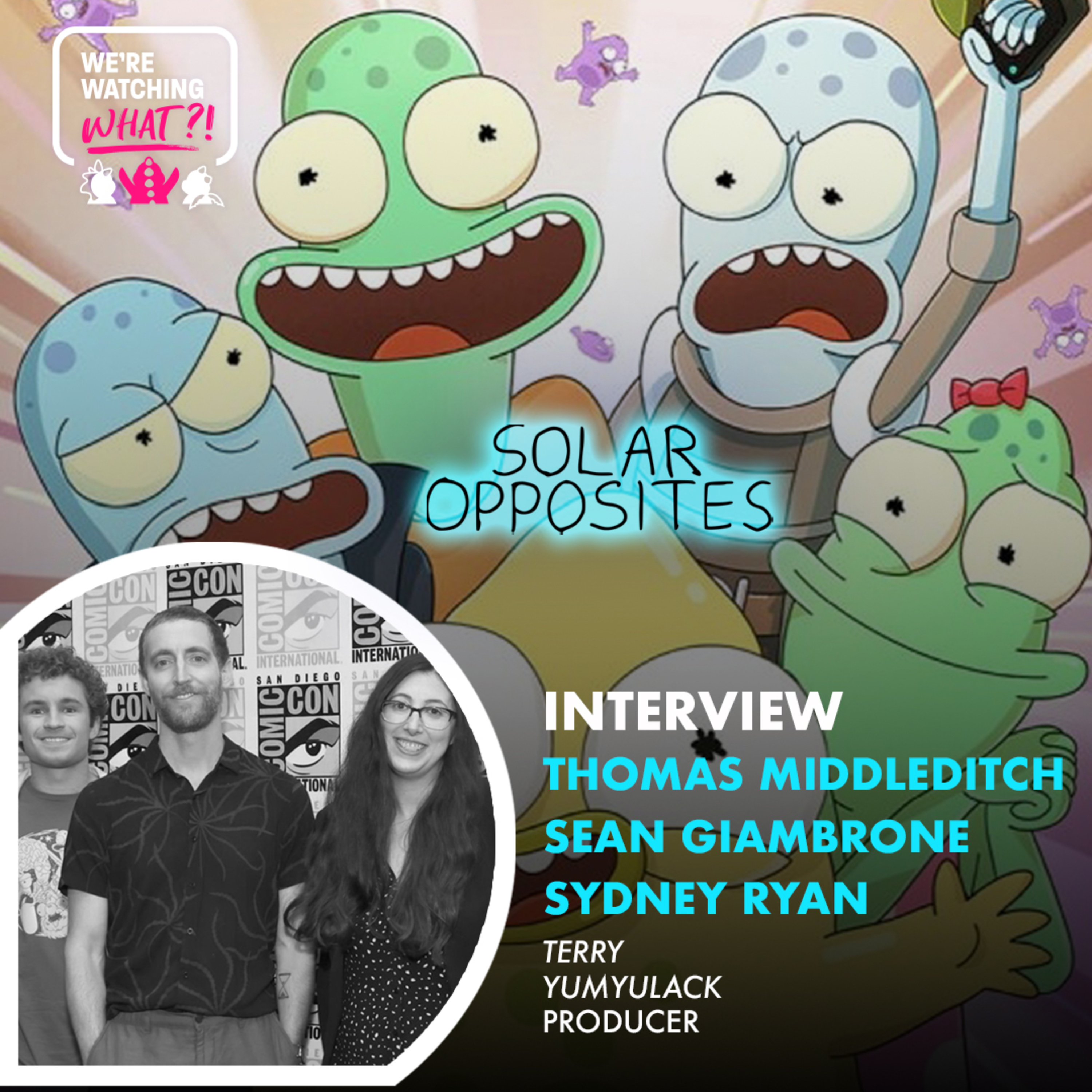 Interview - Thomas Middleditch, Sean Giambrone, Sydney Ryan for Solar Opposites