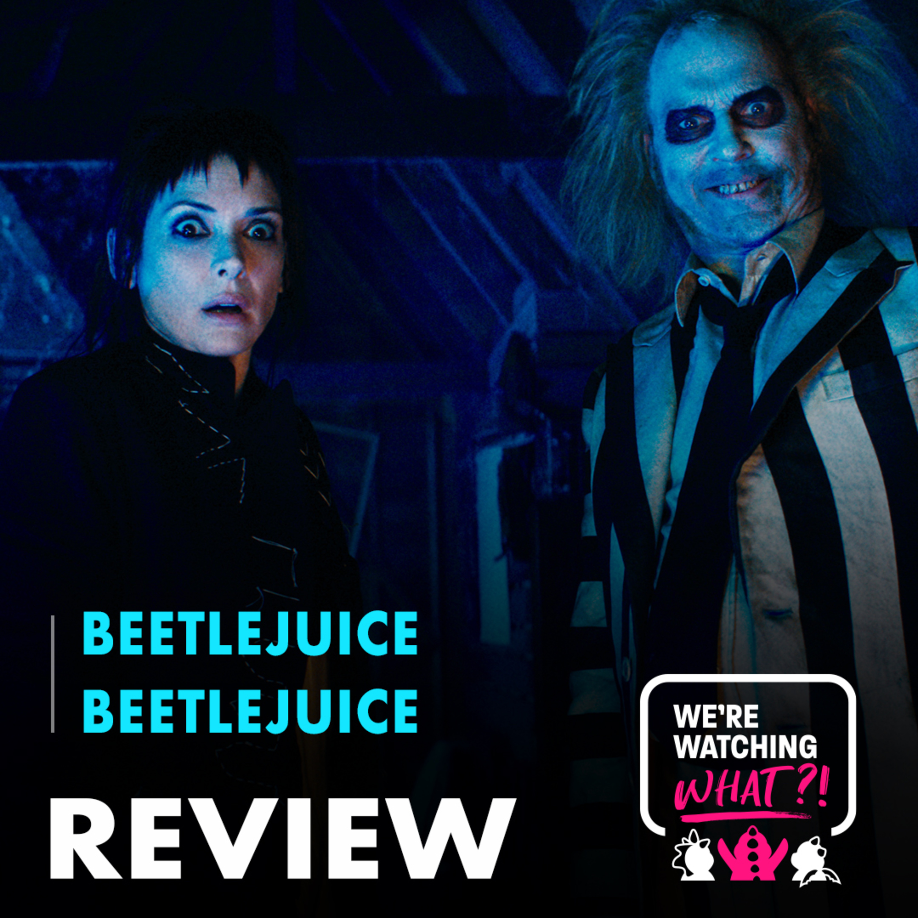 Review - Beetlejuice Beetlejuice