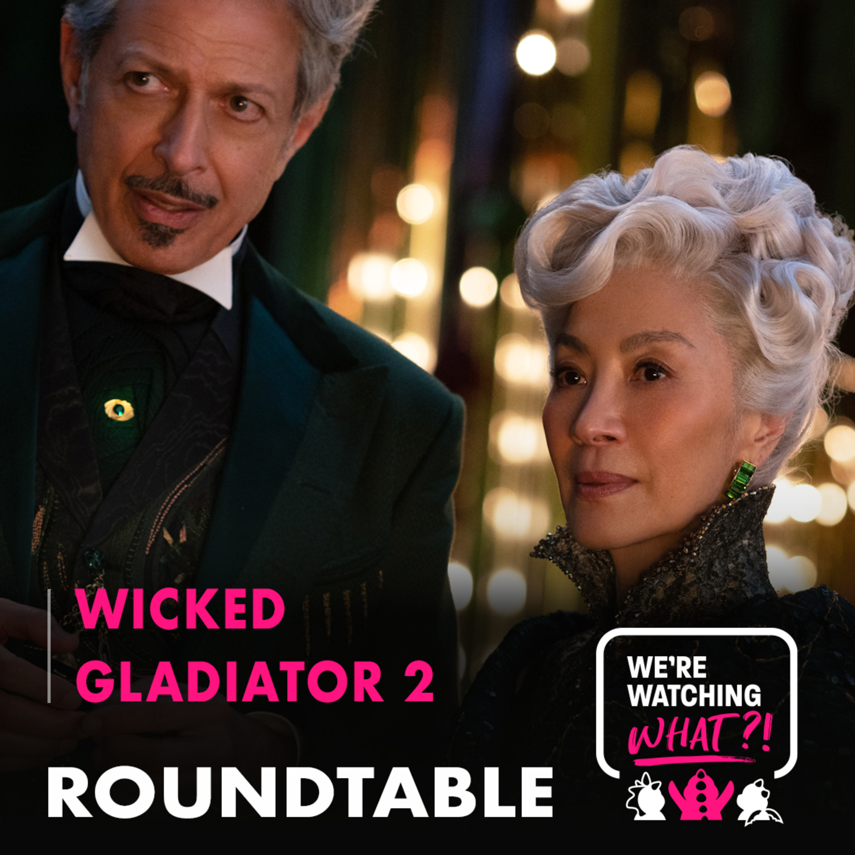 Roundtable - Wicked | Gladiator 2