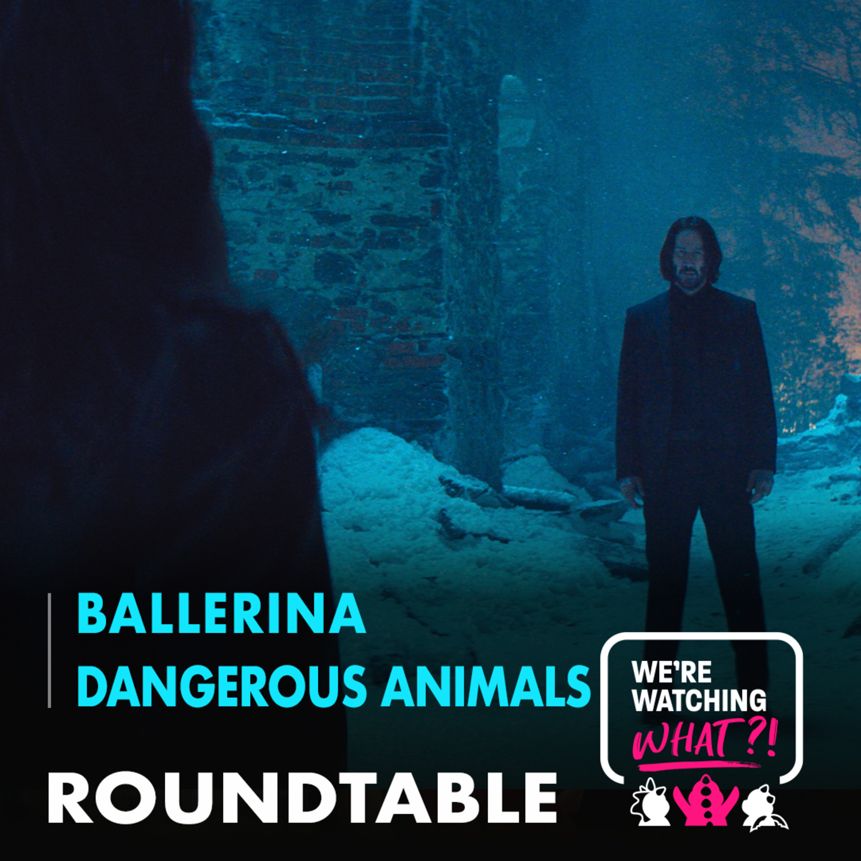 Roundtable - Ballerina | Dangerous Animals