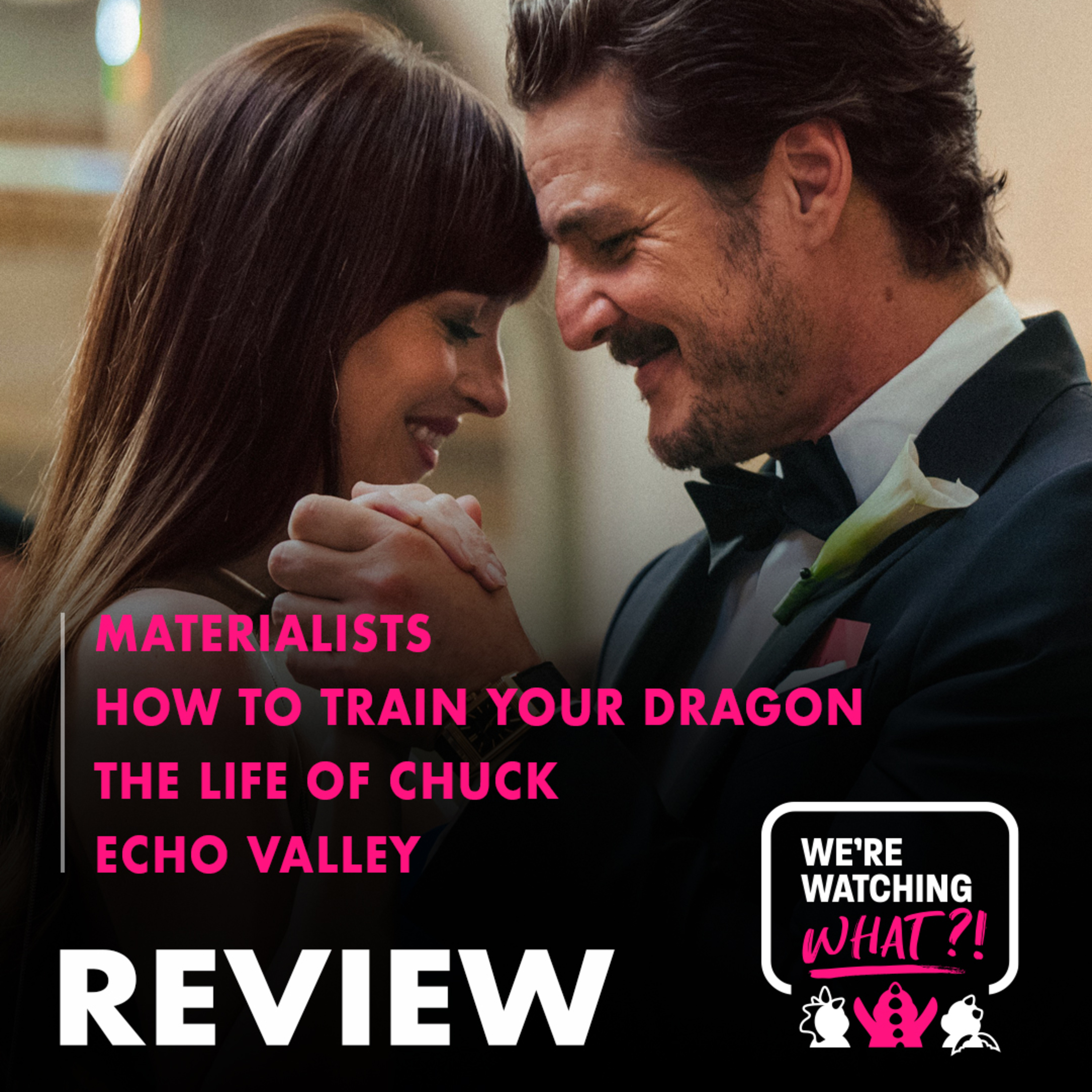 Review - Materialists | How to Train Your Dragon | The Life of Chuck | Echo Valley