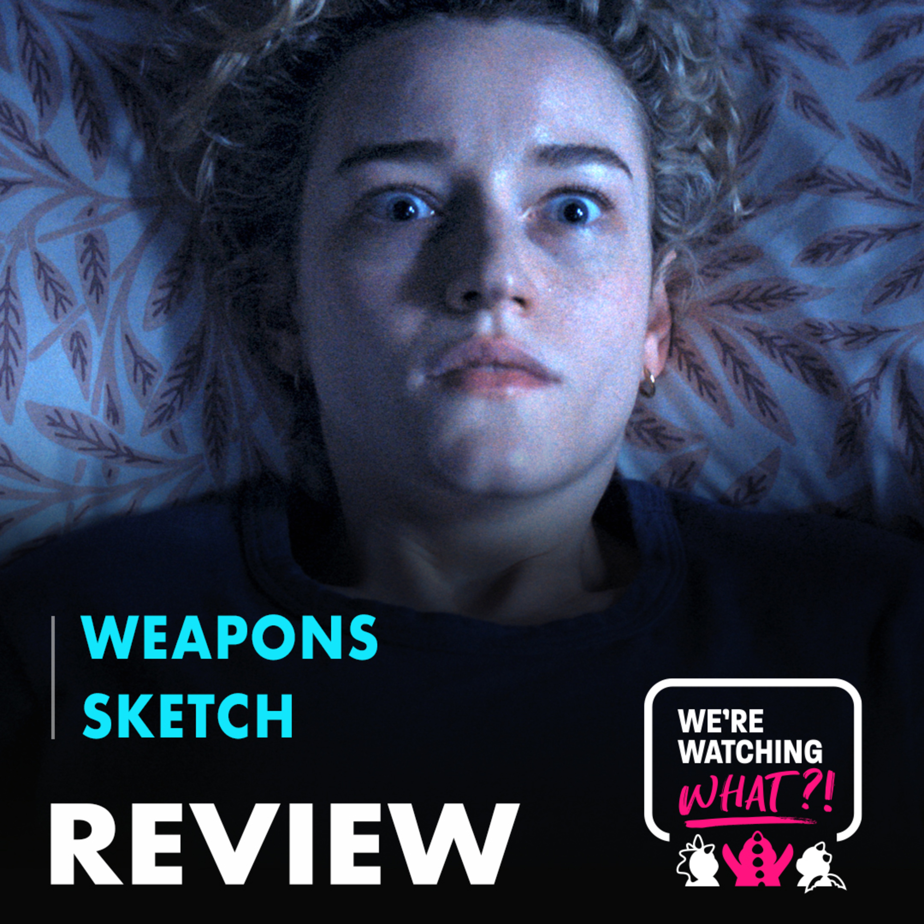 Review - Weapons | Sketch