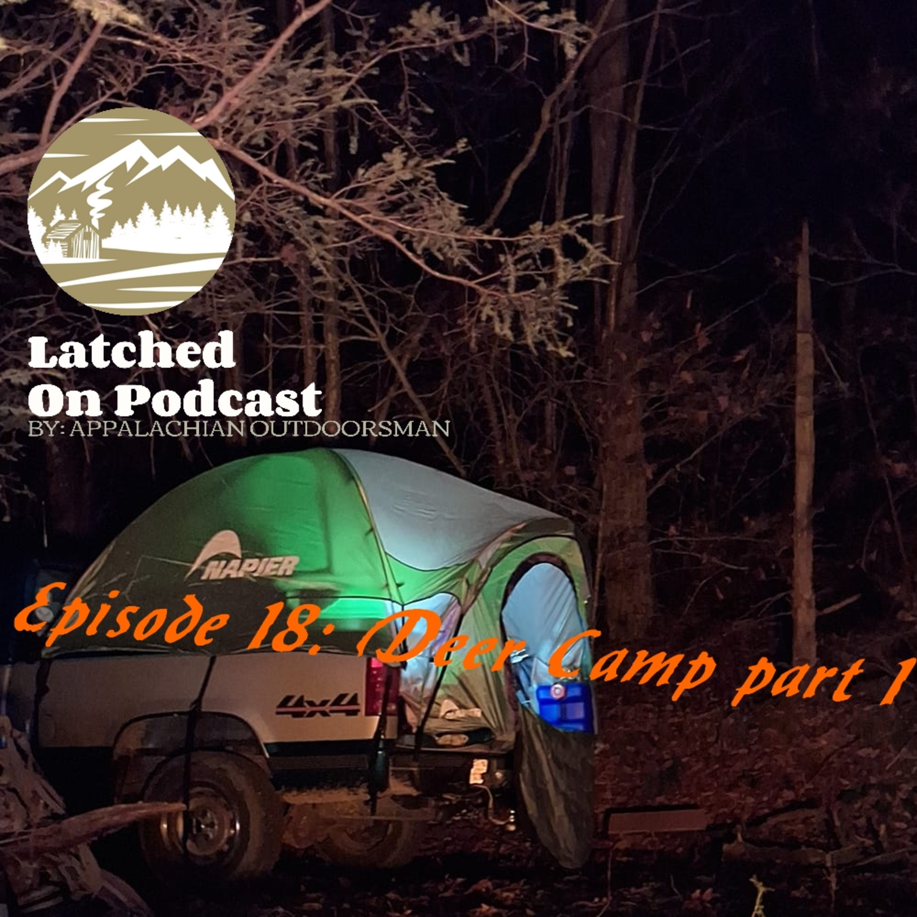 #18: DEER CAMP 2023 