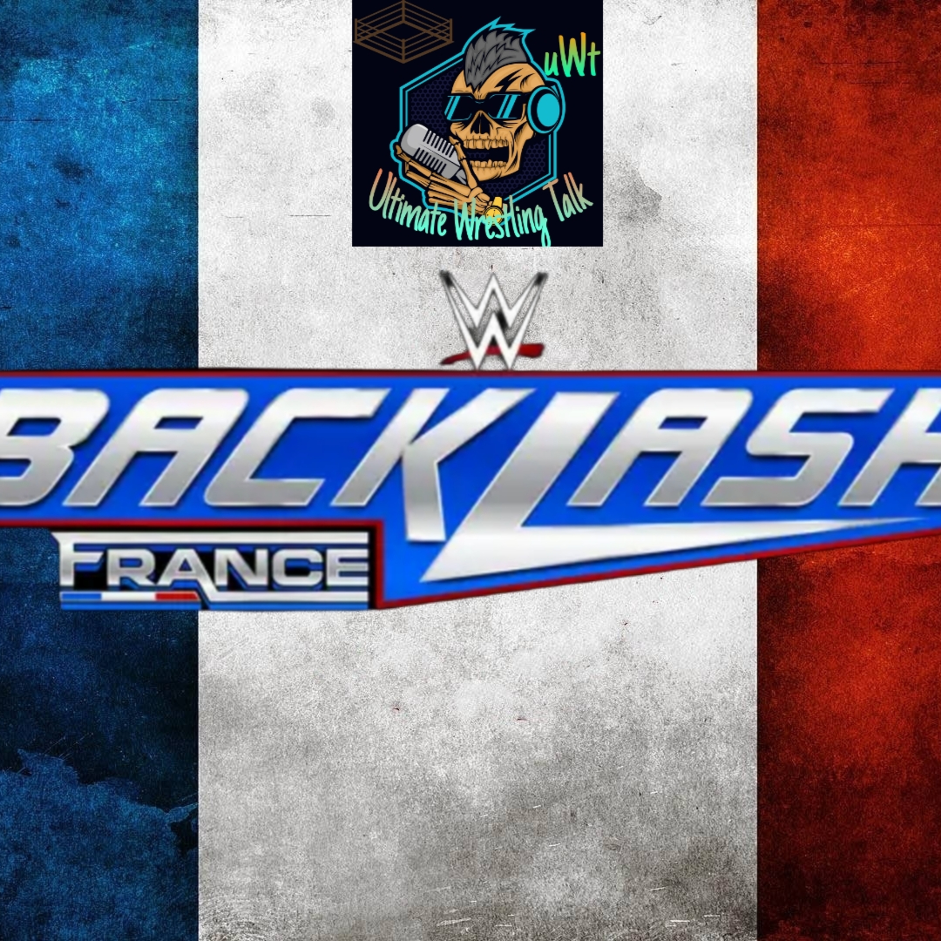 WWE Backlash France 2024 vom 04.05.2024 - Ausgabe 787 vom 04.05.2024. episode artwork