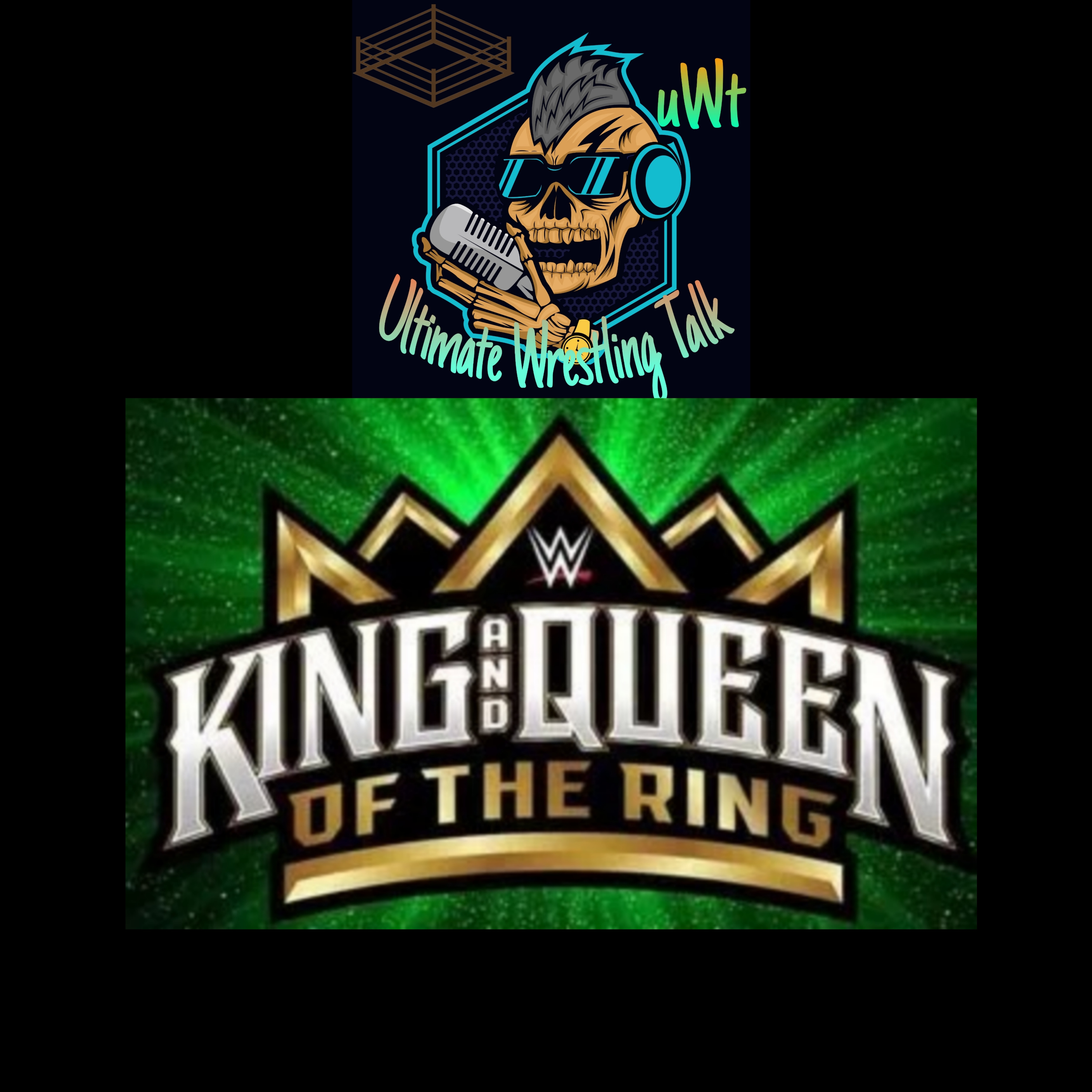 WWE King and Queen of the Ring 2024 vom 25.05.2024 - Ausgabe 800 vom 25.05.2024. episode artwork