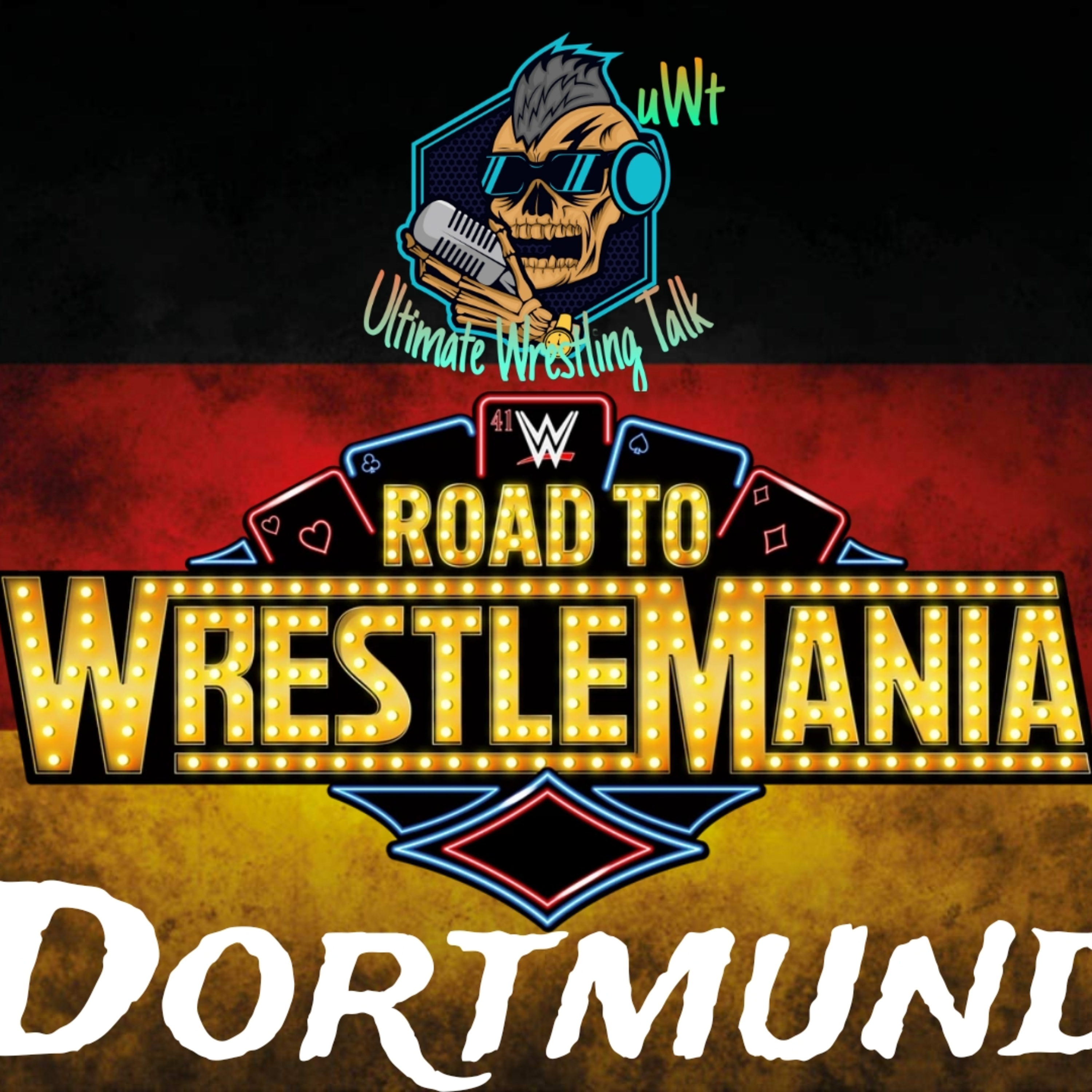 WWE Live „Road to WrestleMania“ Europa Tour aus Dortmund vom 15.03.2025 - Ausgabe 974 vom 16.03.2025. episode artwork
