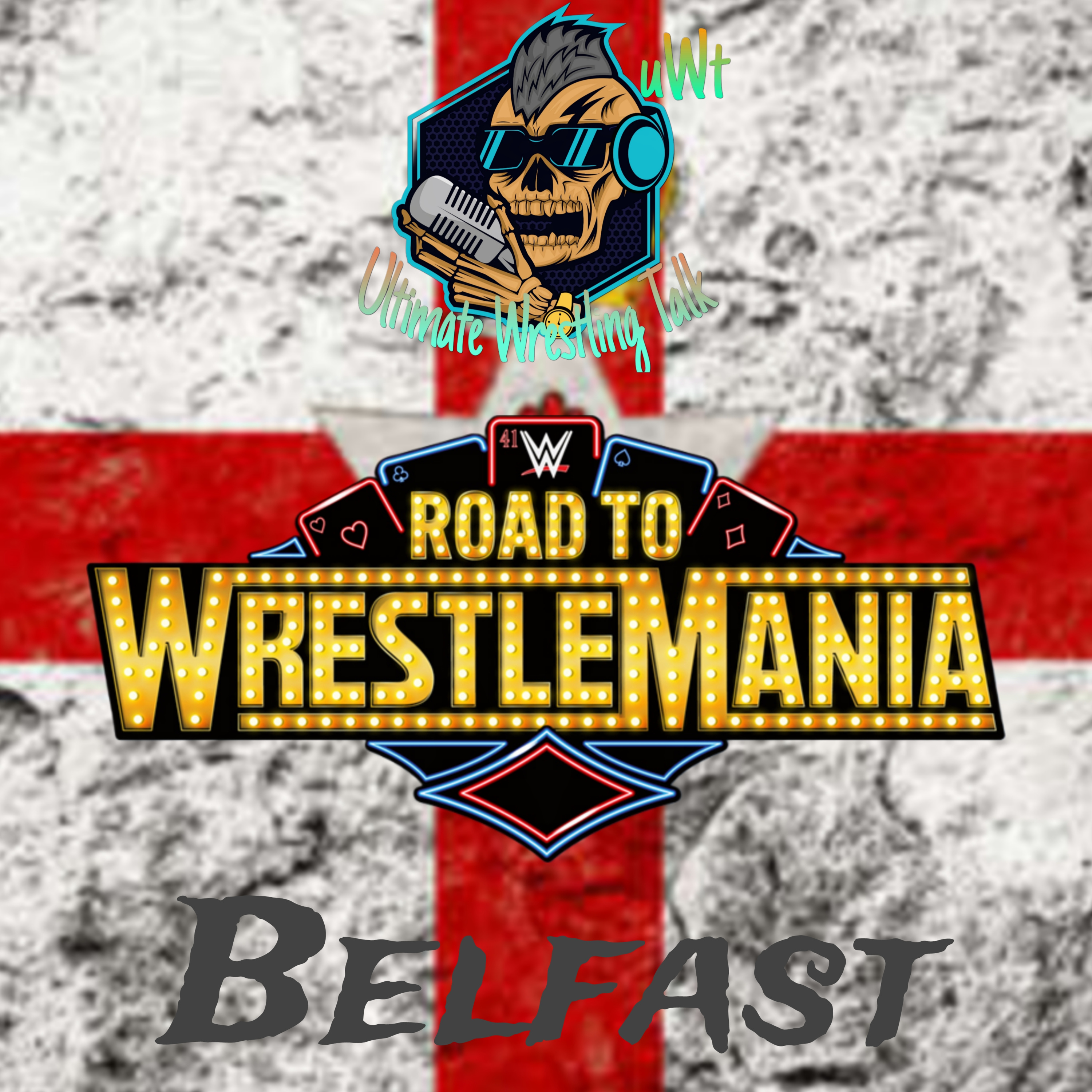 WWE Live „Road to WrestleMania“ Europa Tour aus Belfast vom 22.03.2025 - Ausgabe 980 vom 23.03.2025. episode artwork